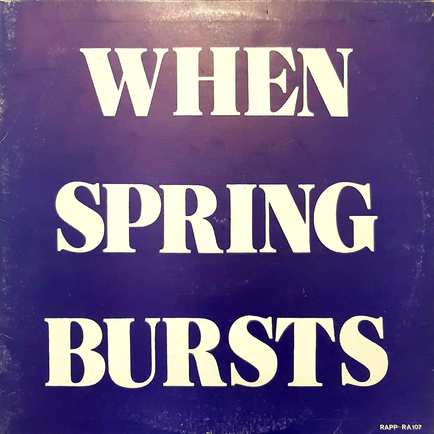 Релиз When Spring Bursts
