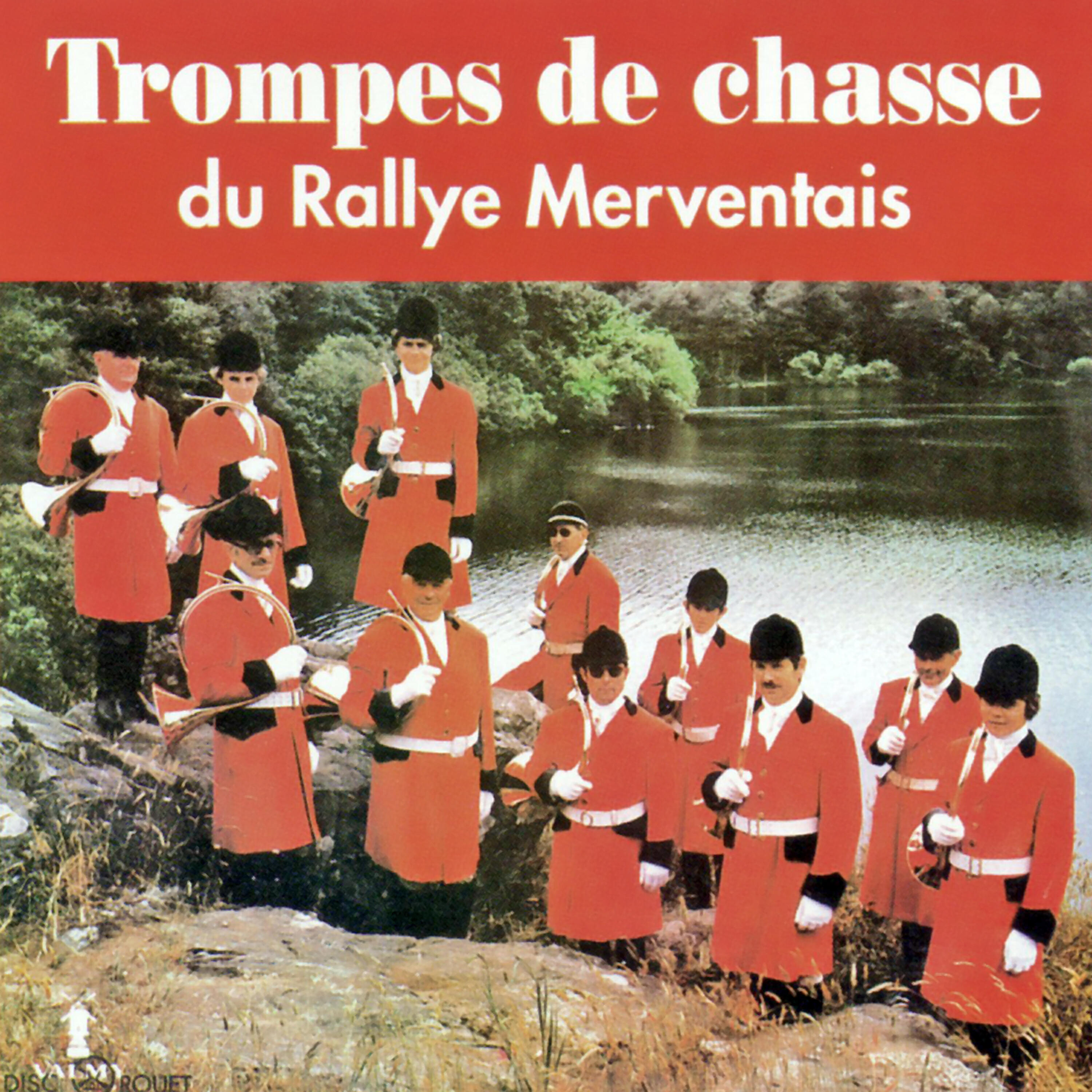 Релиз Trompes De Chasse Du Rallye Merventais