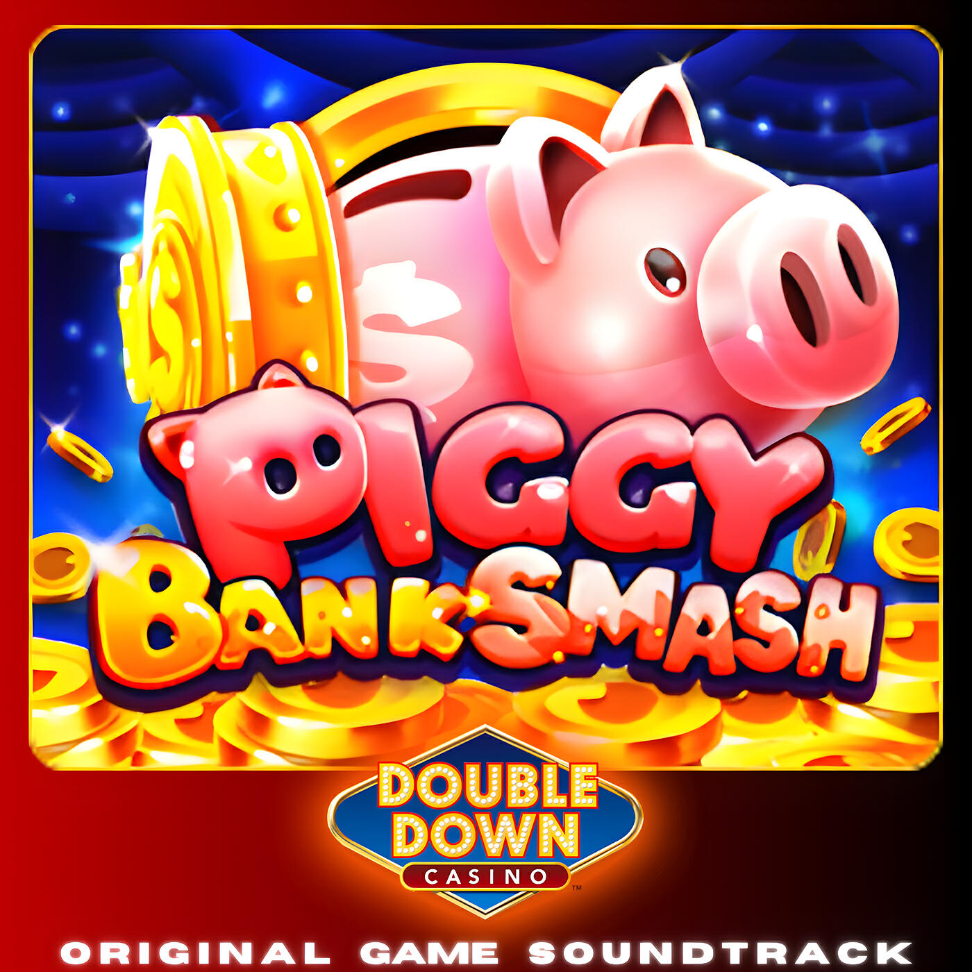 Релиз Piggy Bank Smash (Original Game Soundtrack from DoubleDown Casino)