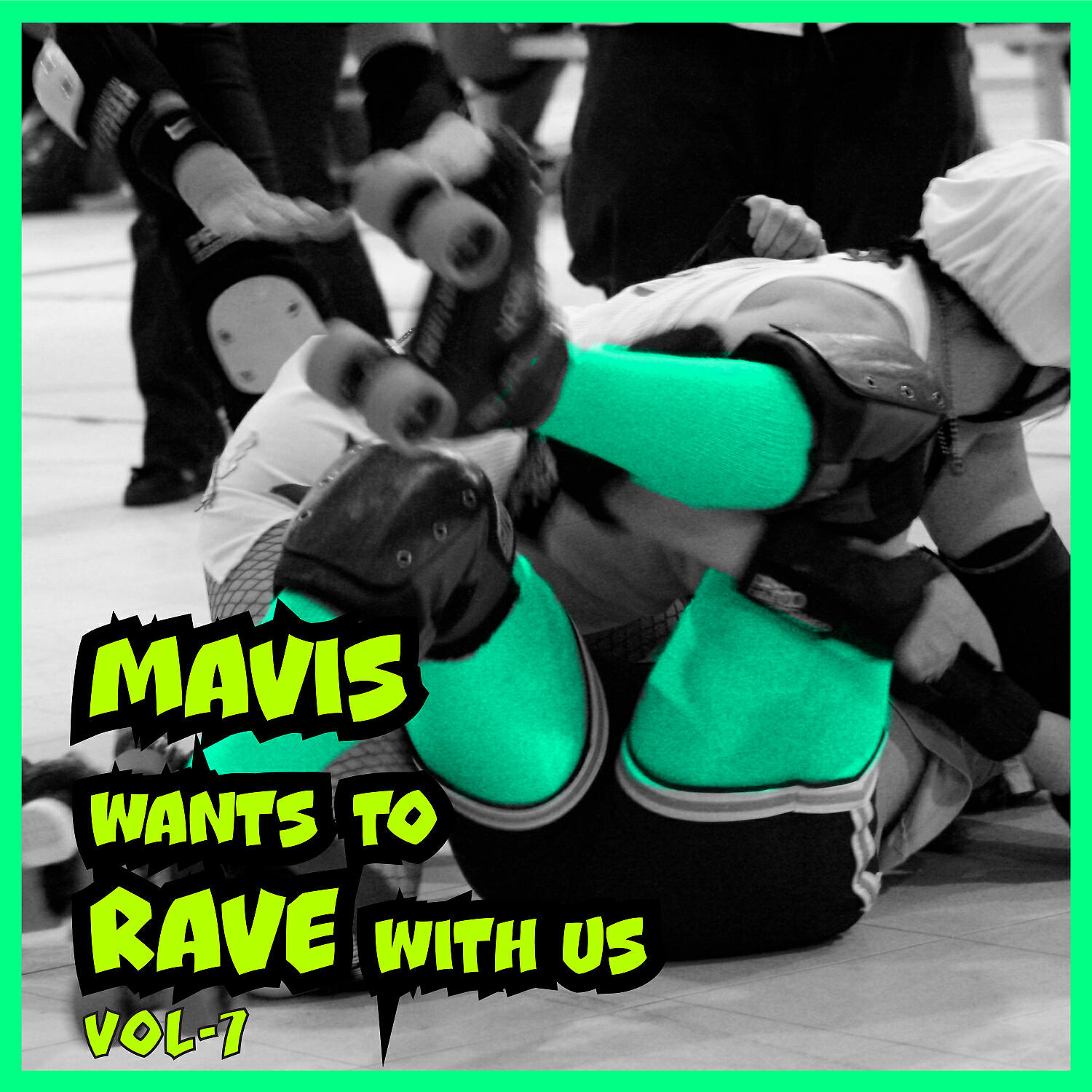 Релиз MAVIS Wants To RAVE With Us ! Vol. 7