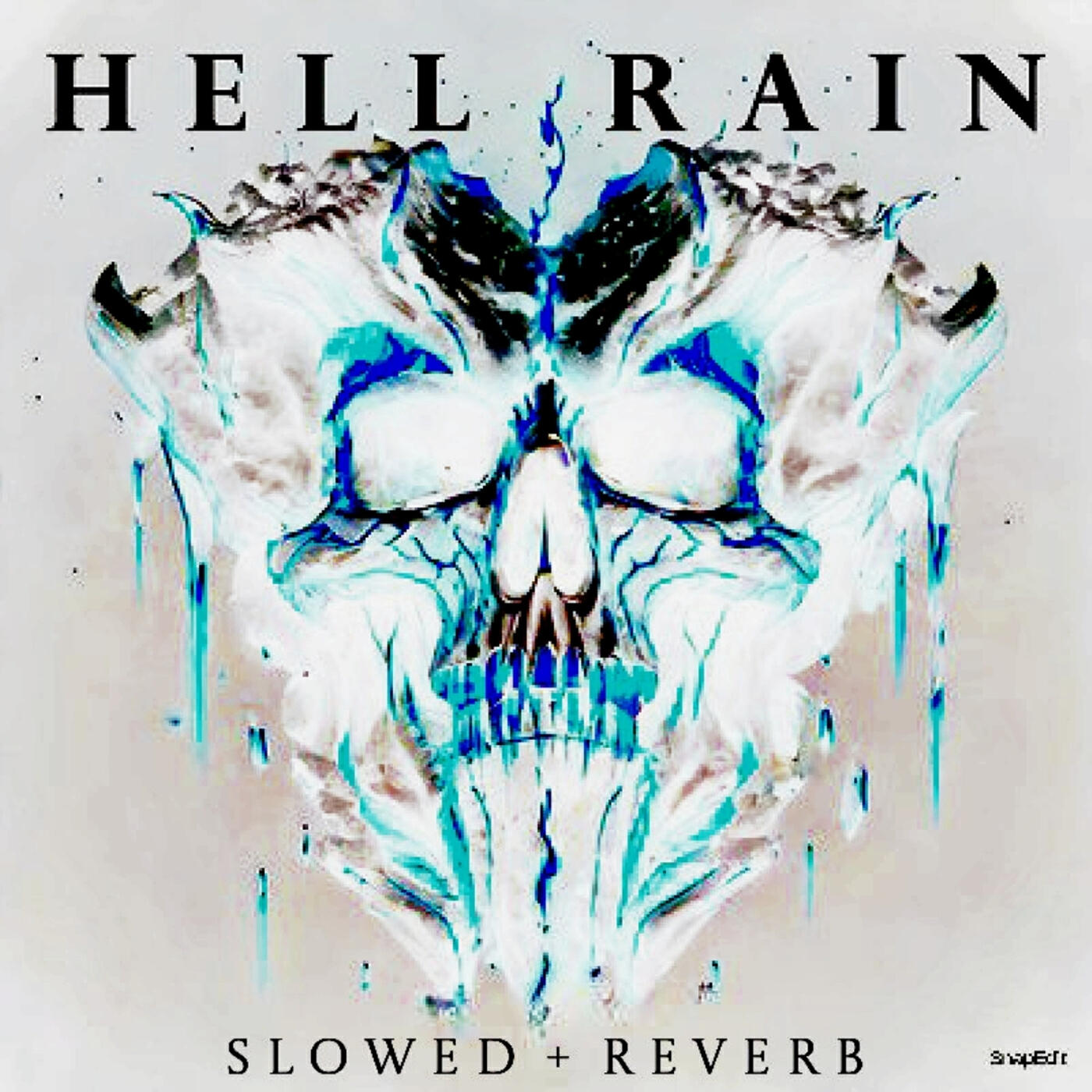 Релиз Hell Rain (Slowed + Reverb)