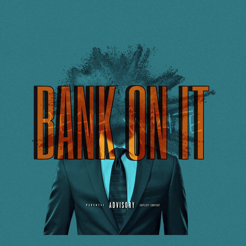 Релиз Bank on It