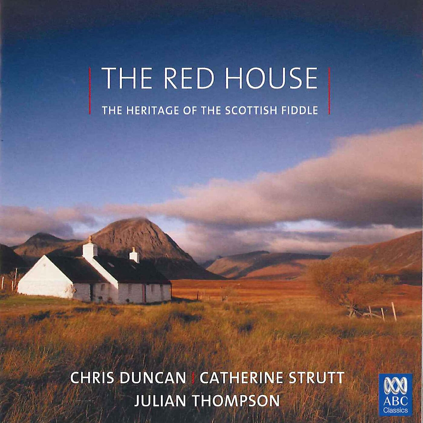 Релиз The Red House – The Heritage Of The Scottish Fiddle