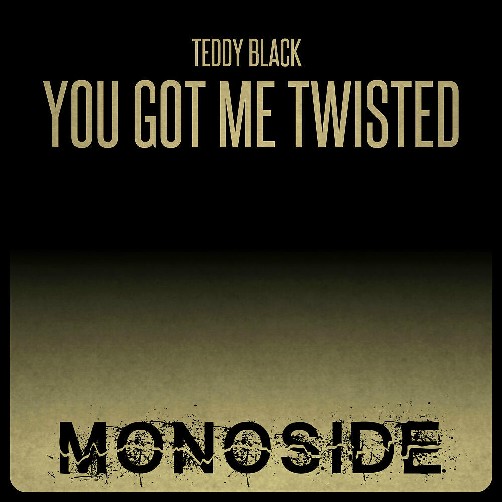Релиз You Got Me Twisted