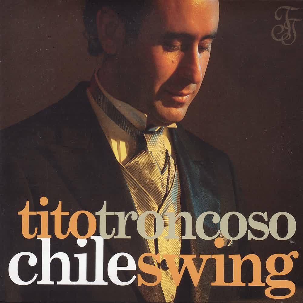 Релиз Tito Troncoso ChileSwing