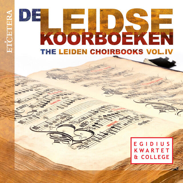 Релиз De Leidse Koorboeken, Vol. IV