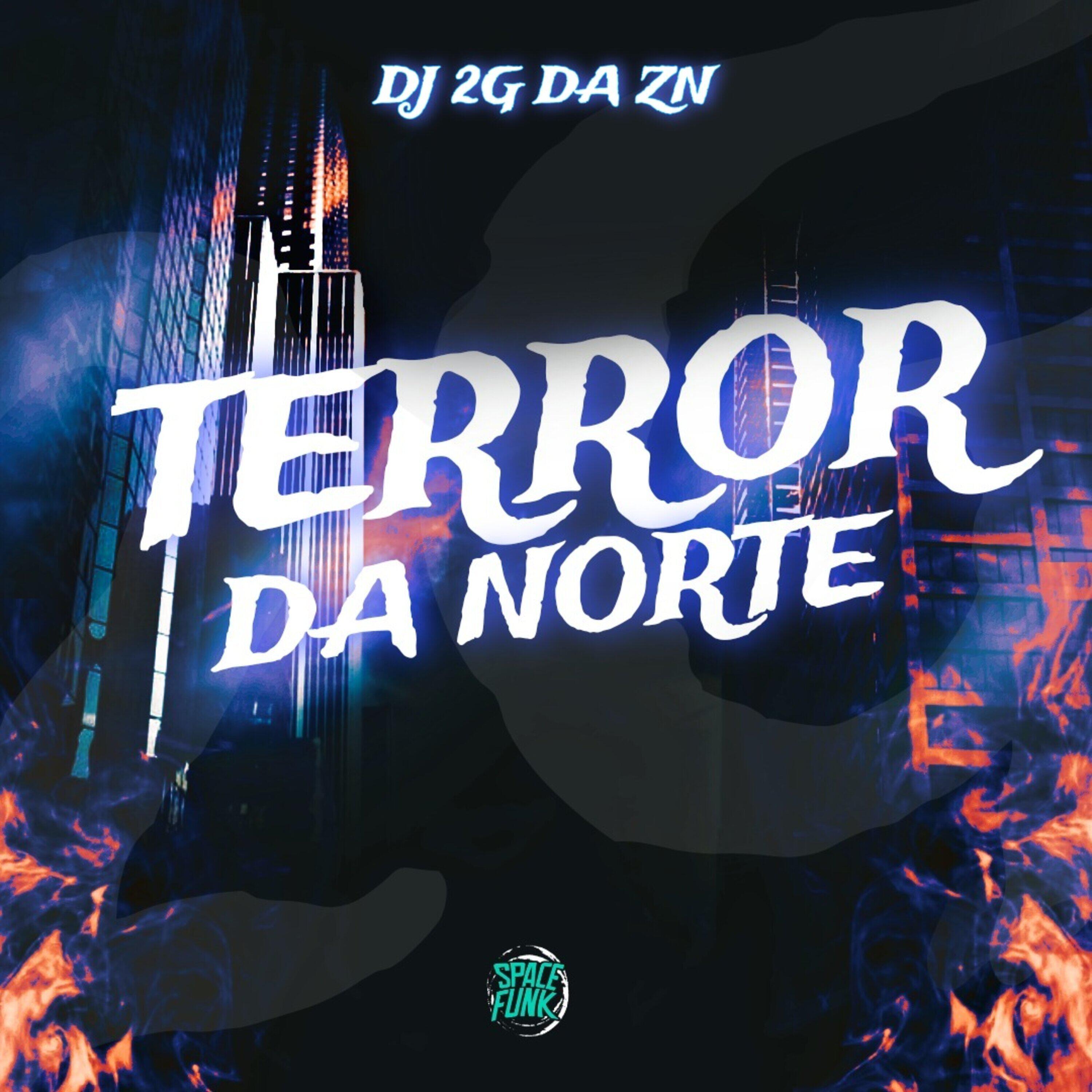 Релиз Terror na Norte