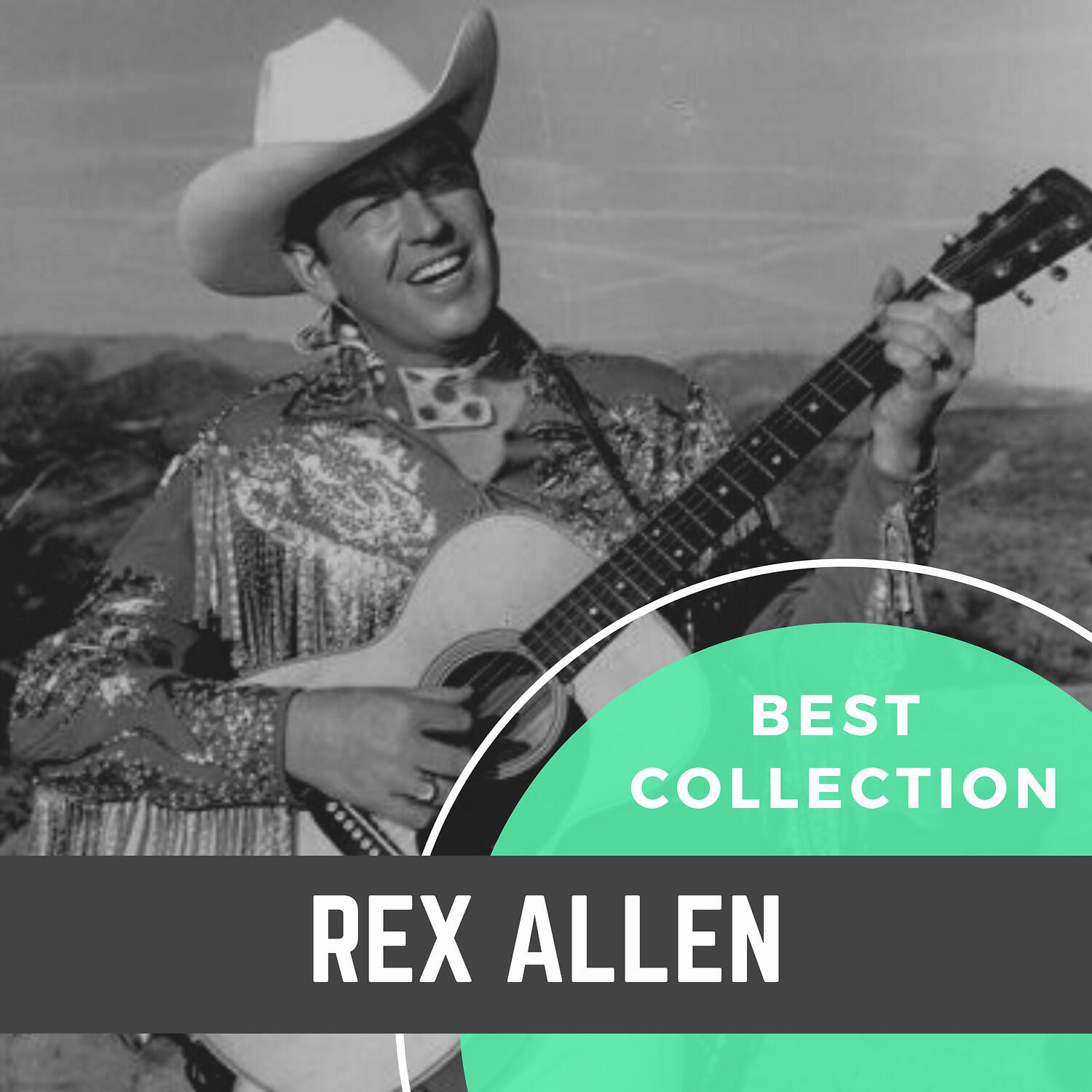 Релиз Best Collection Rex Allen