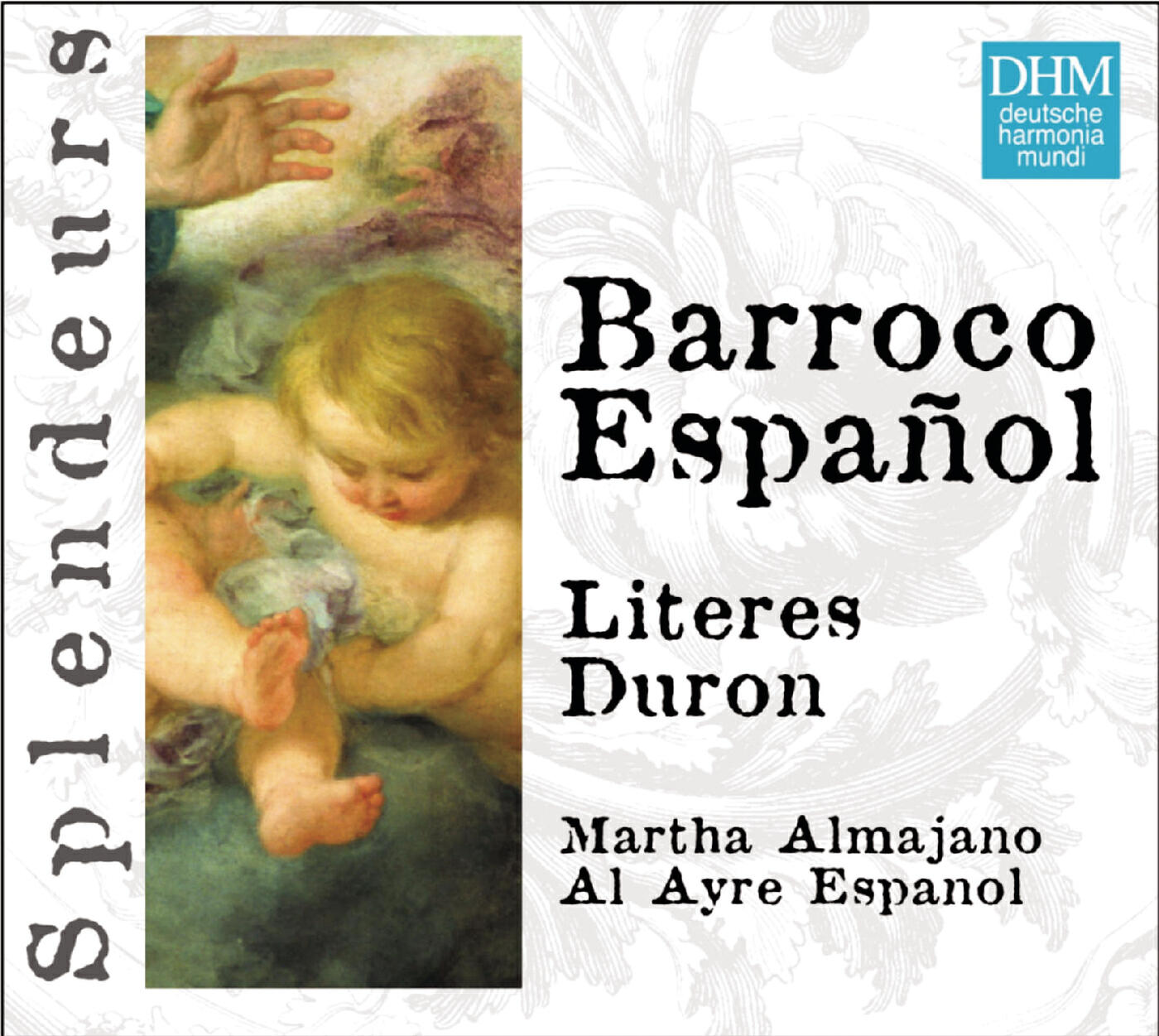 Релиз DHM Splendeurs: Al Ayre Español: Barroco Español Vol 2