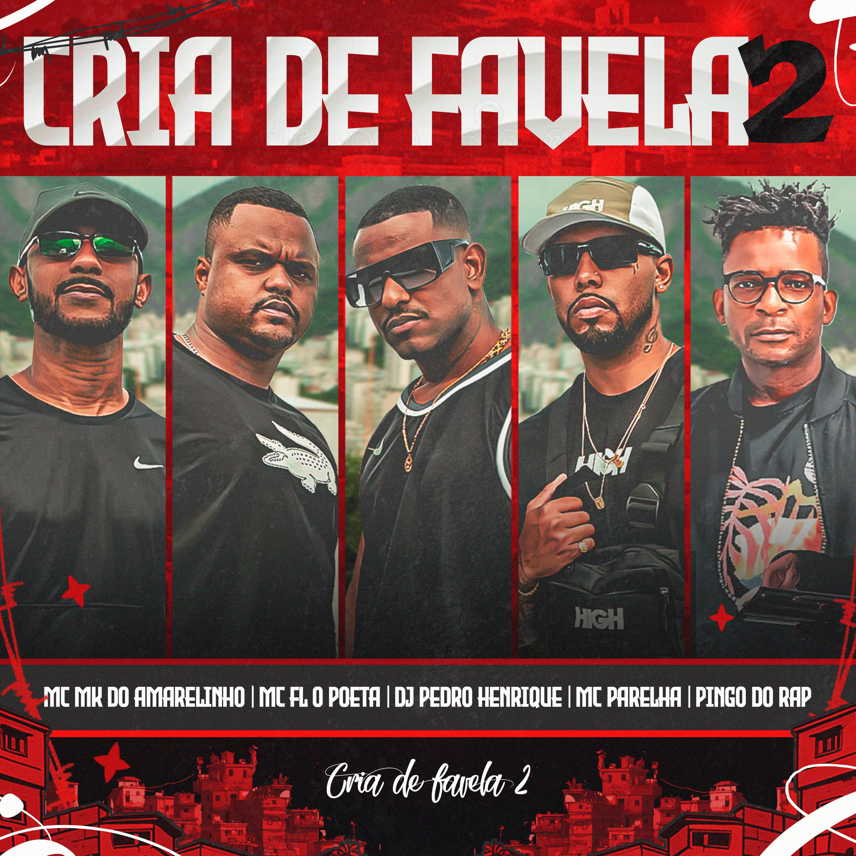 Релиз Cria de Favela 2