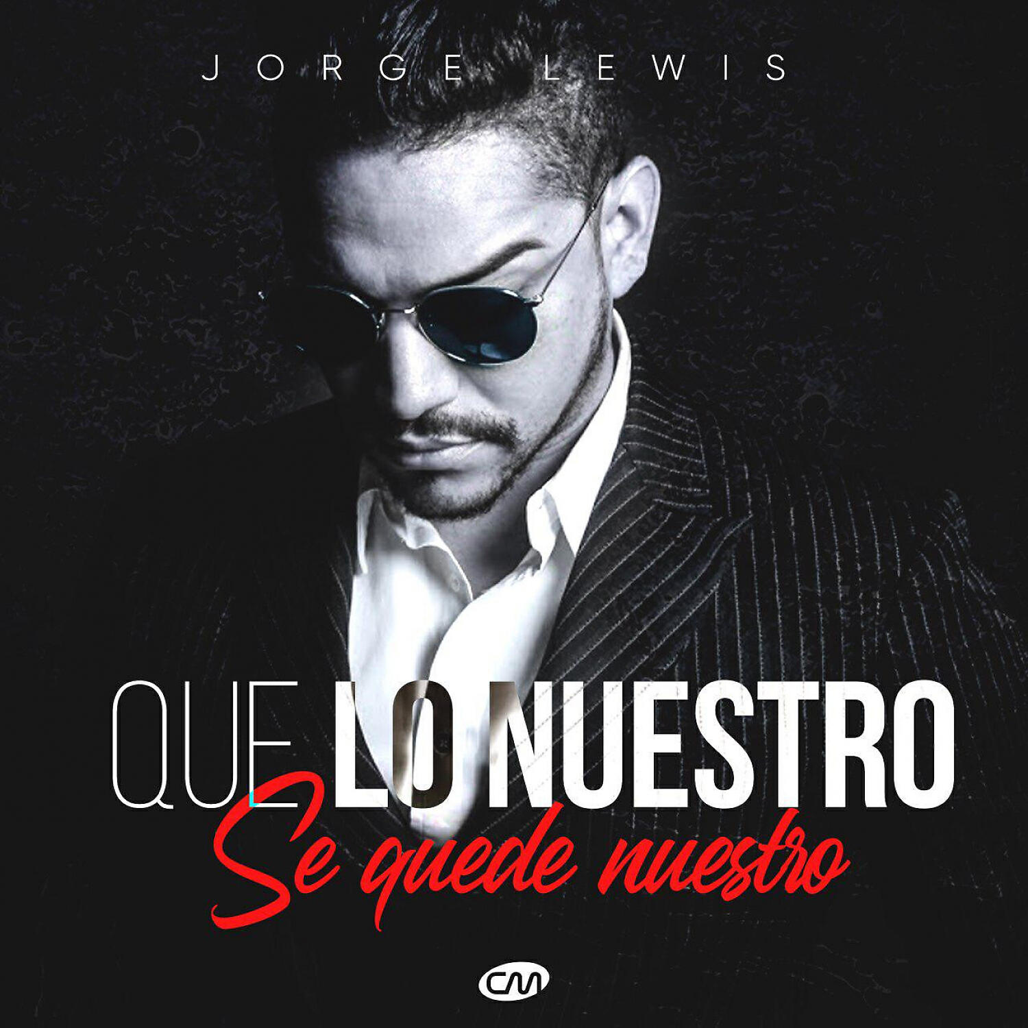 Релиз Que lo nuestro se quede nuestro