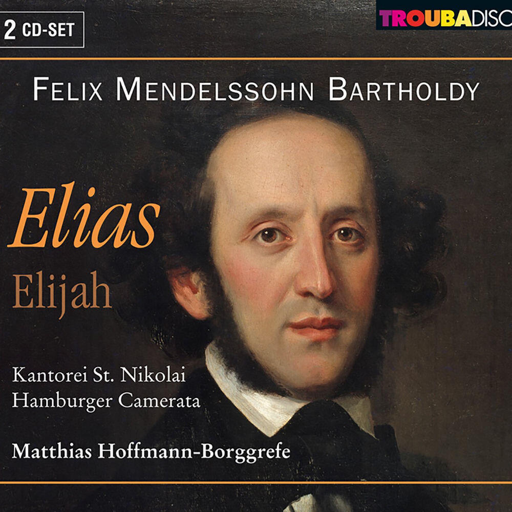 Релиз Mendelssohn: Elias, Op. 70