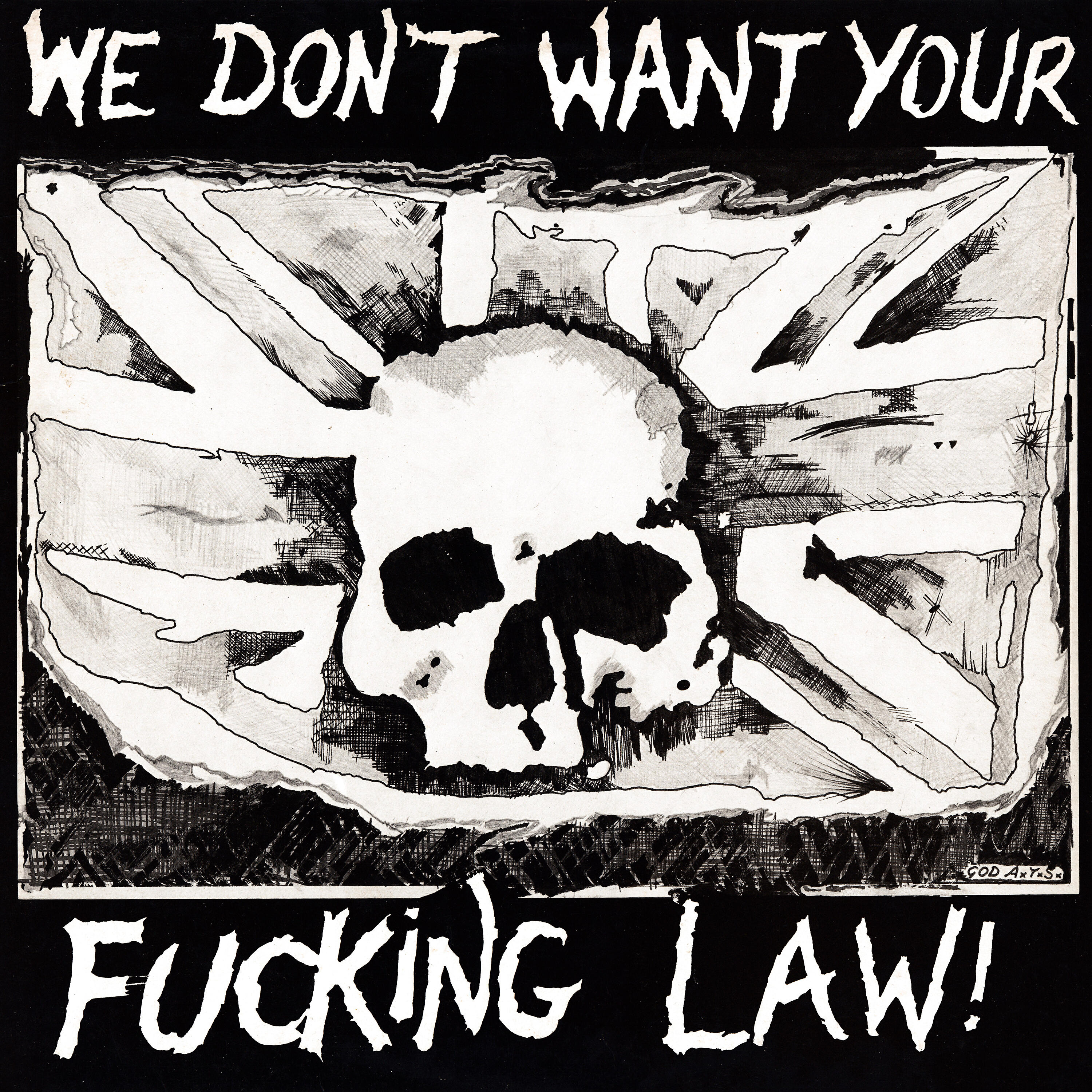 Релиз We Don't Want Your Fucking Law!