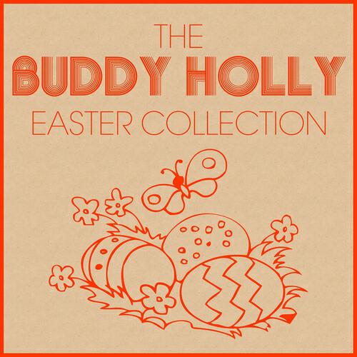 Релиз The Buddy Holly Easter Collection