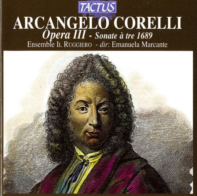 Релиз Corelli: Opera III: Sonate a tre 1689