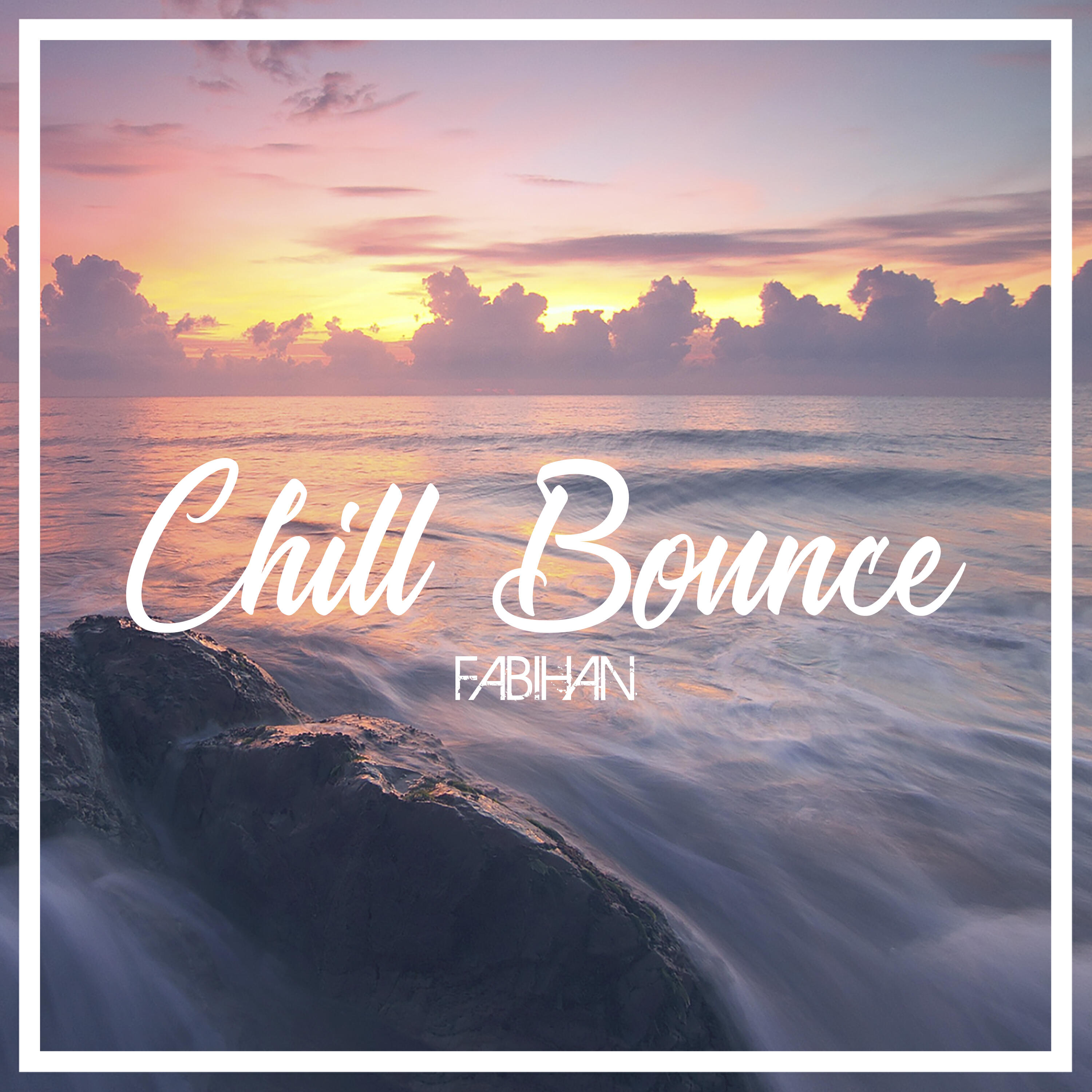 Релиз Chill Bounce