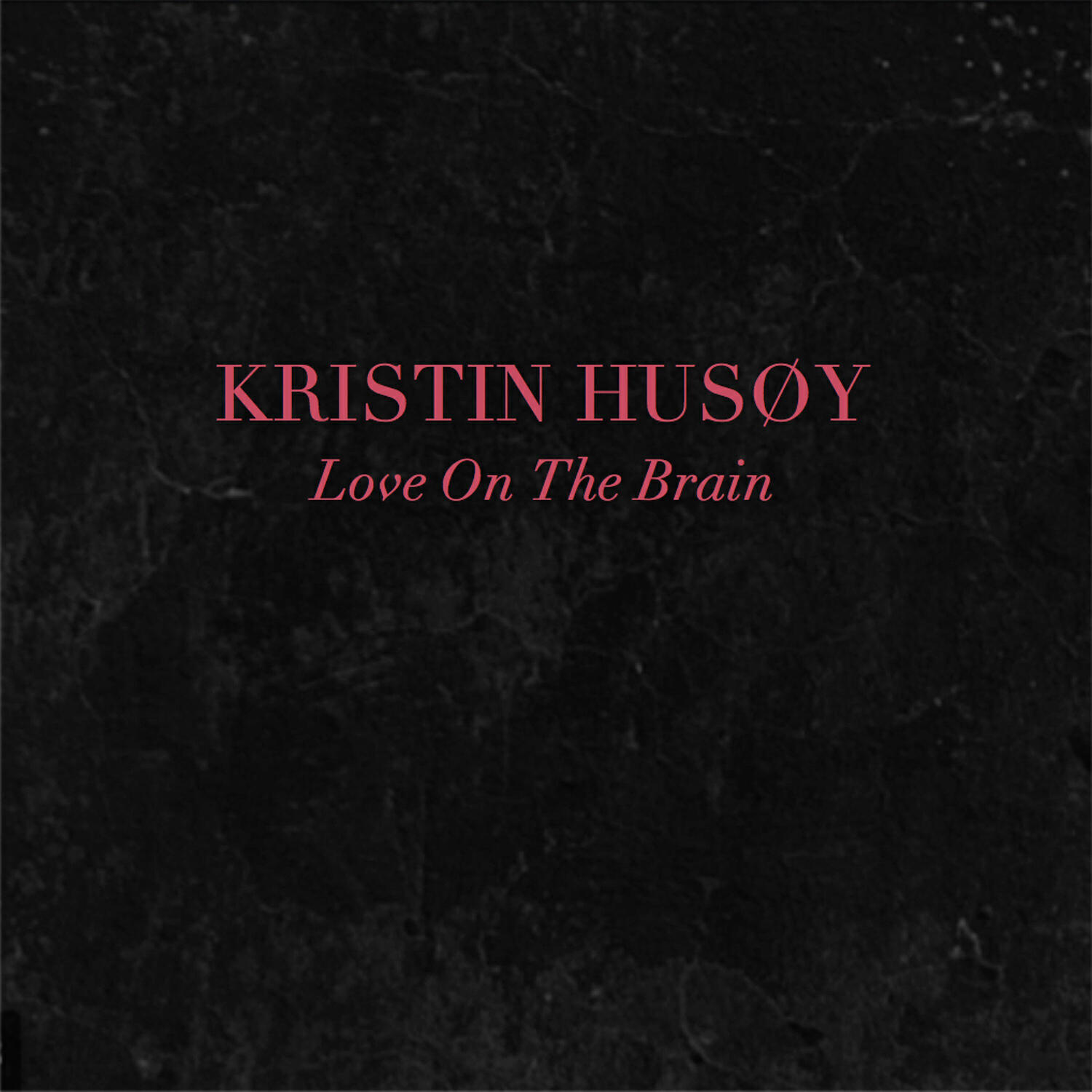 Постер альбома Love On The Brain