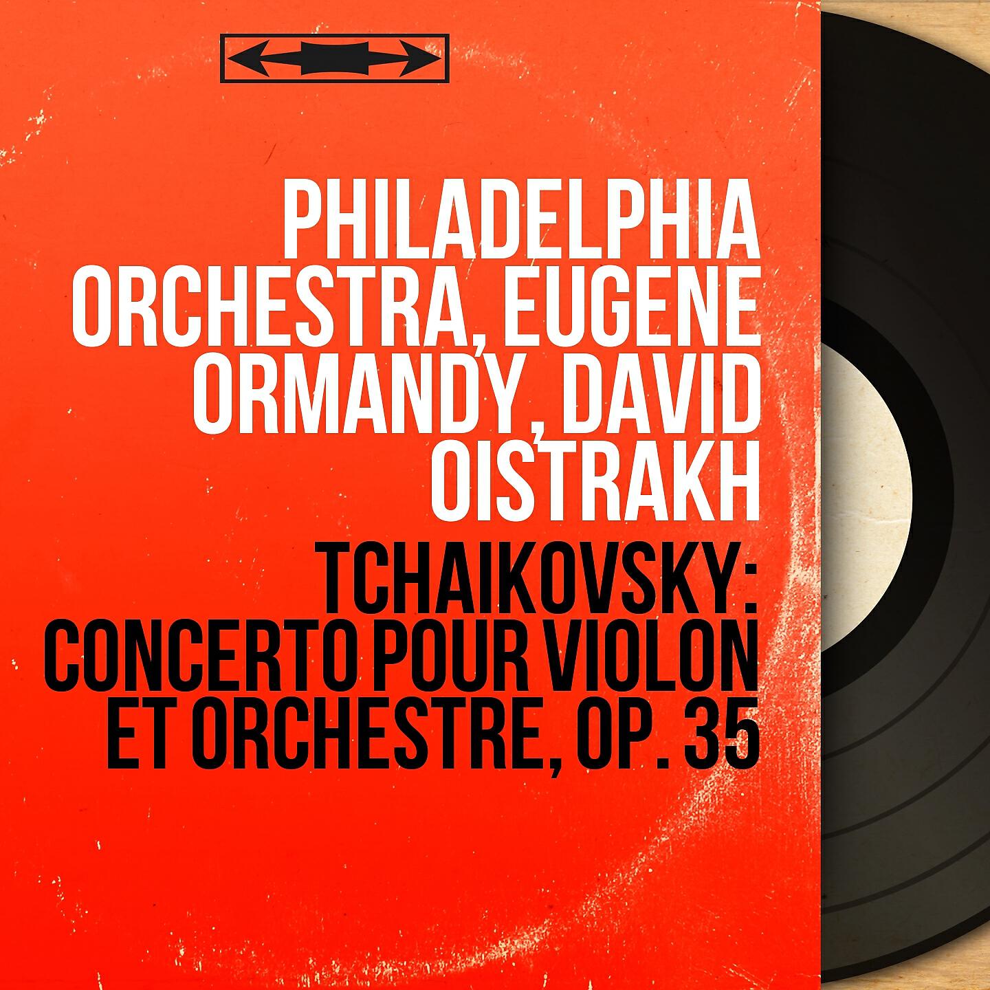 Релиз Tchaikovsky: Concerto pour violon et orchestre, Op. 35