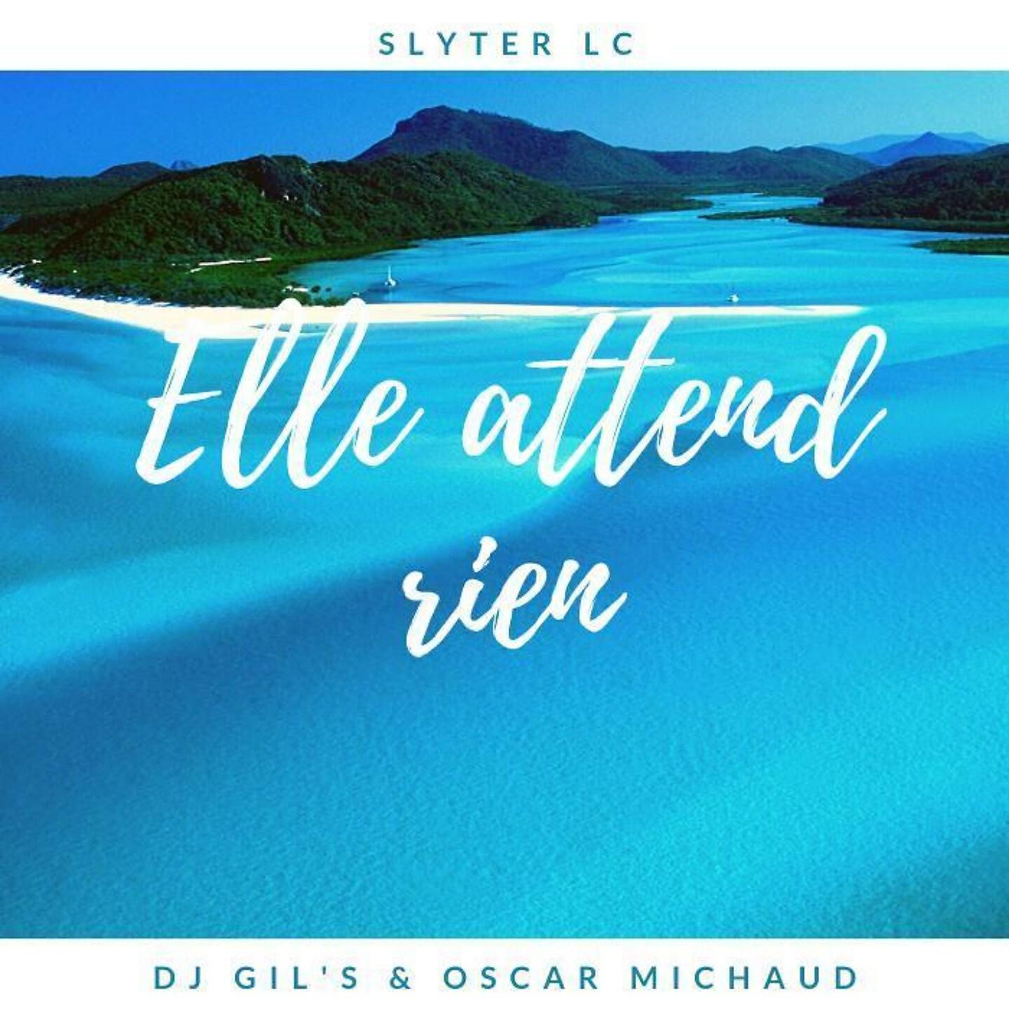 Релиз Elle attend rien