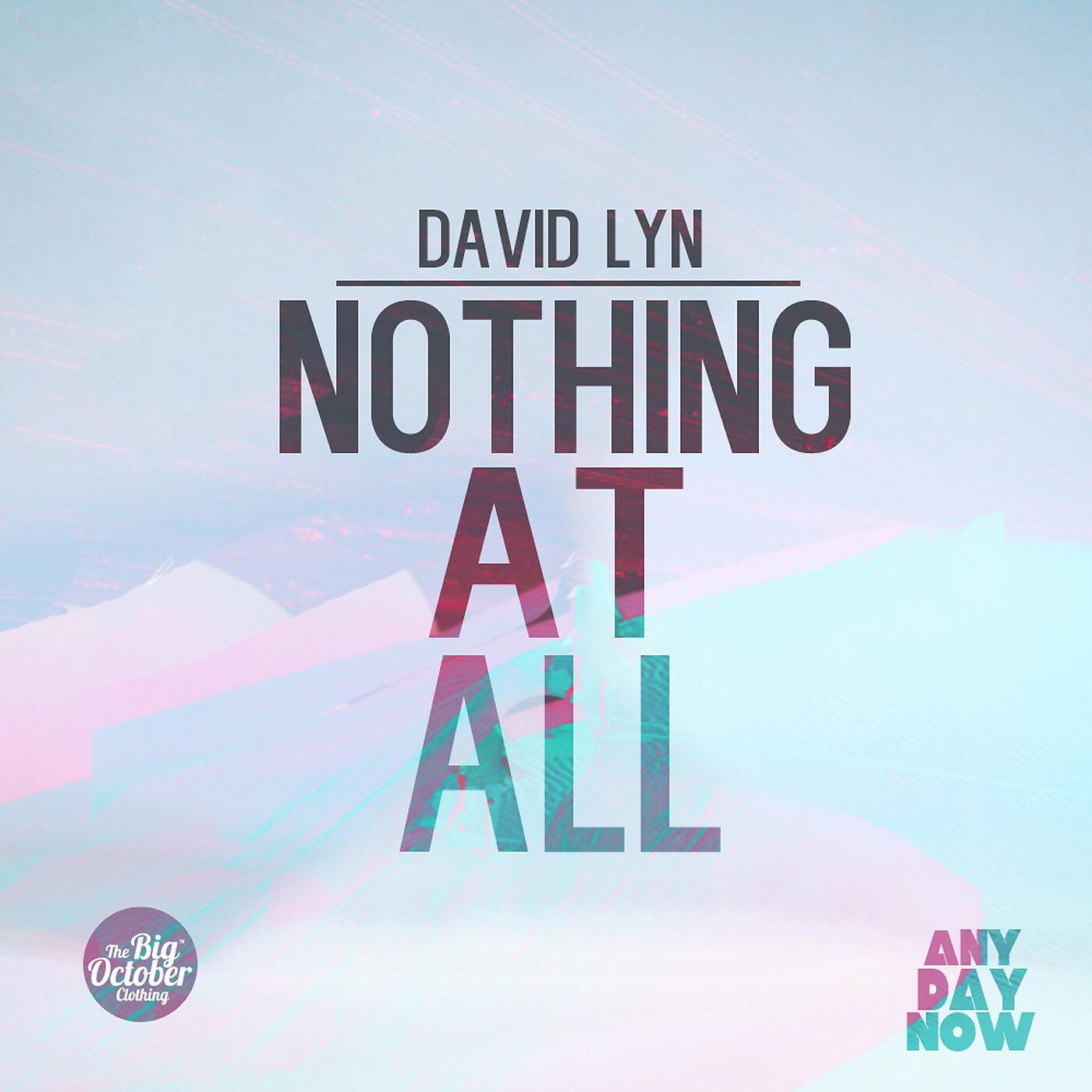Релиз Nothing at All