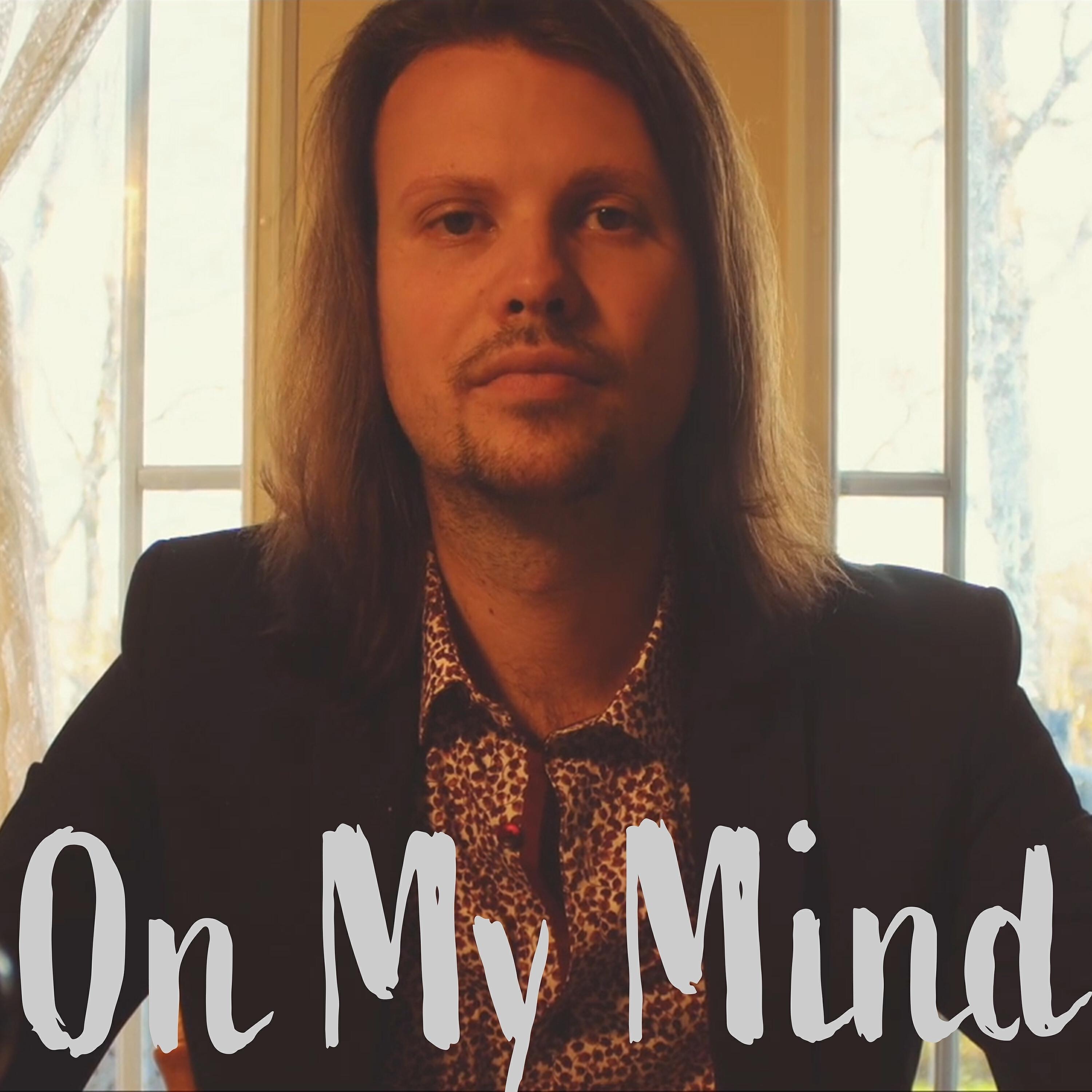 Релиз On My Mind