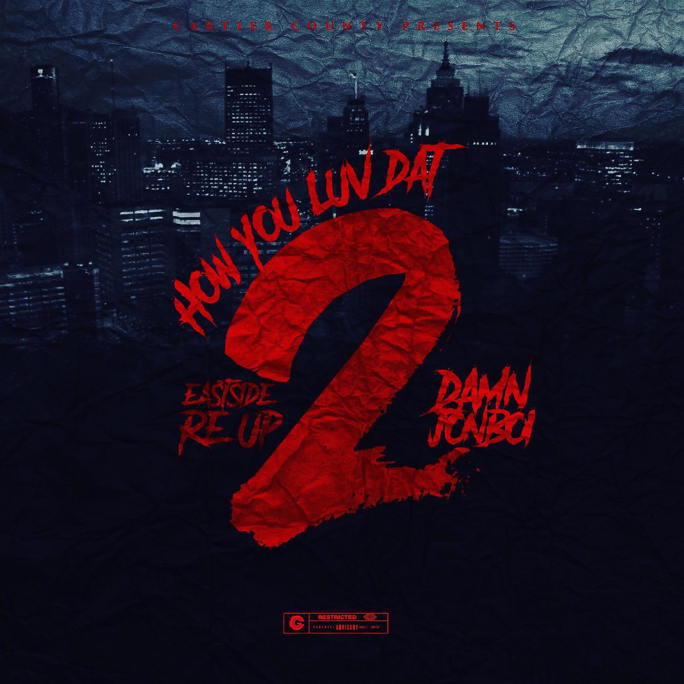 Релиз How U Luv Dat 2
