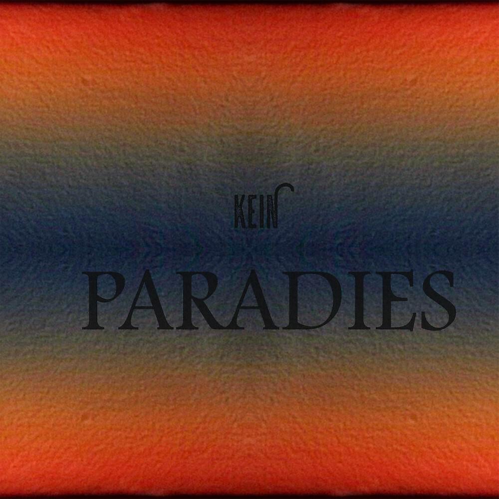 Релиз Kein Paradies