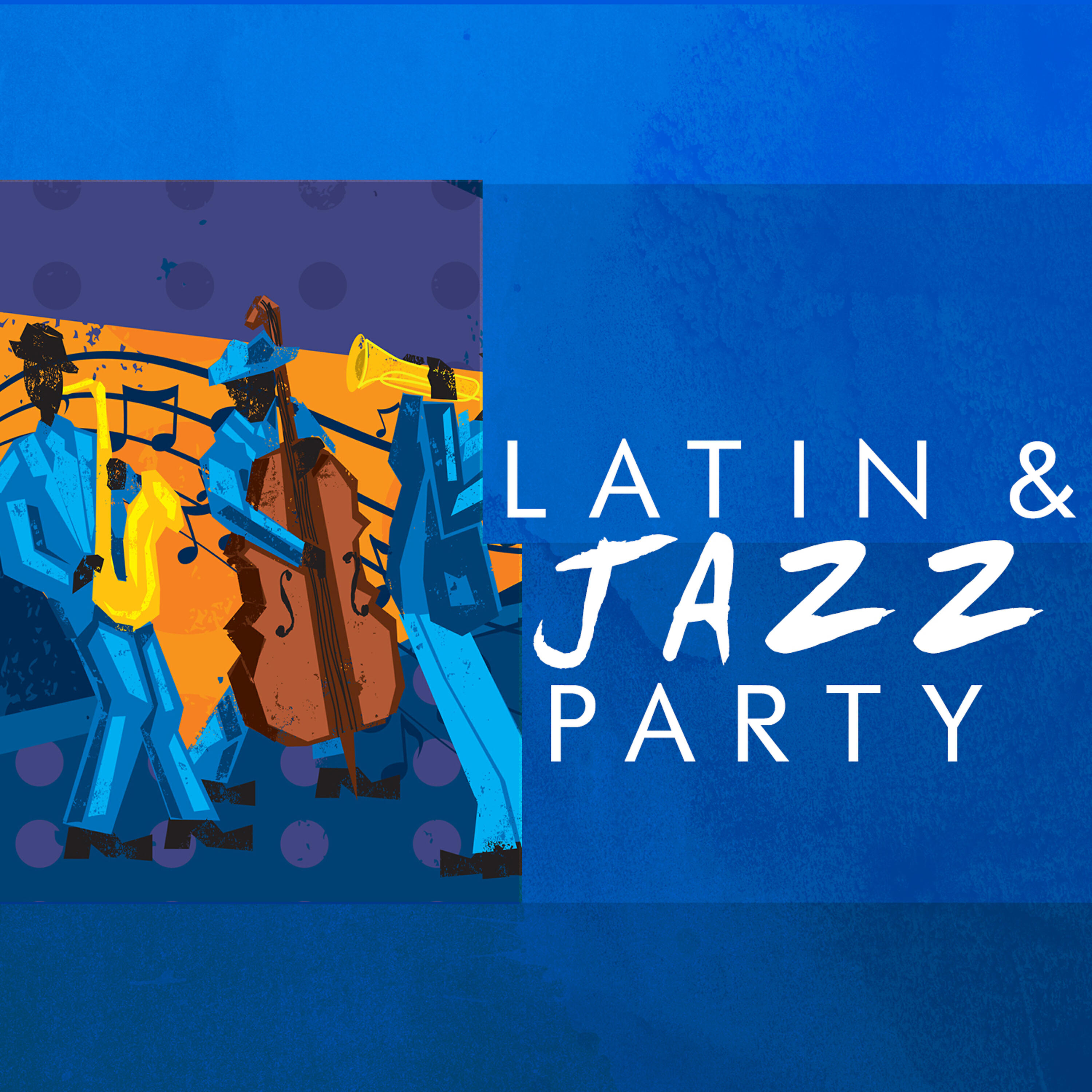 Постер альбома Latin & Jazz Party