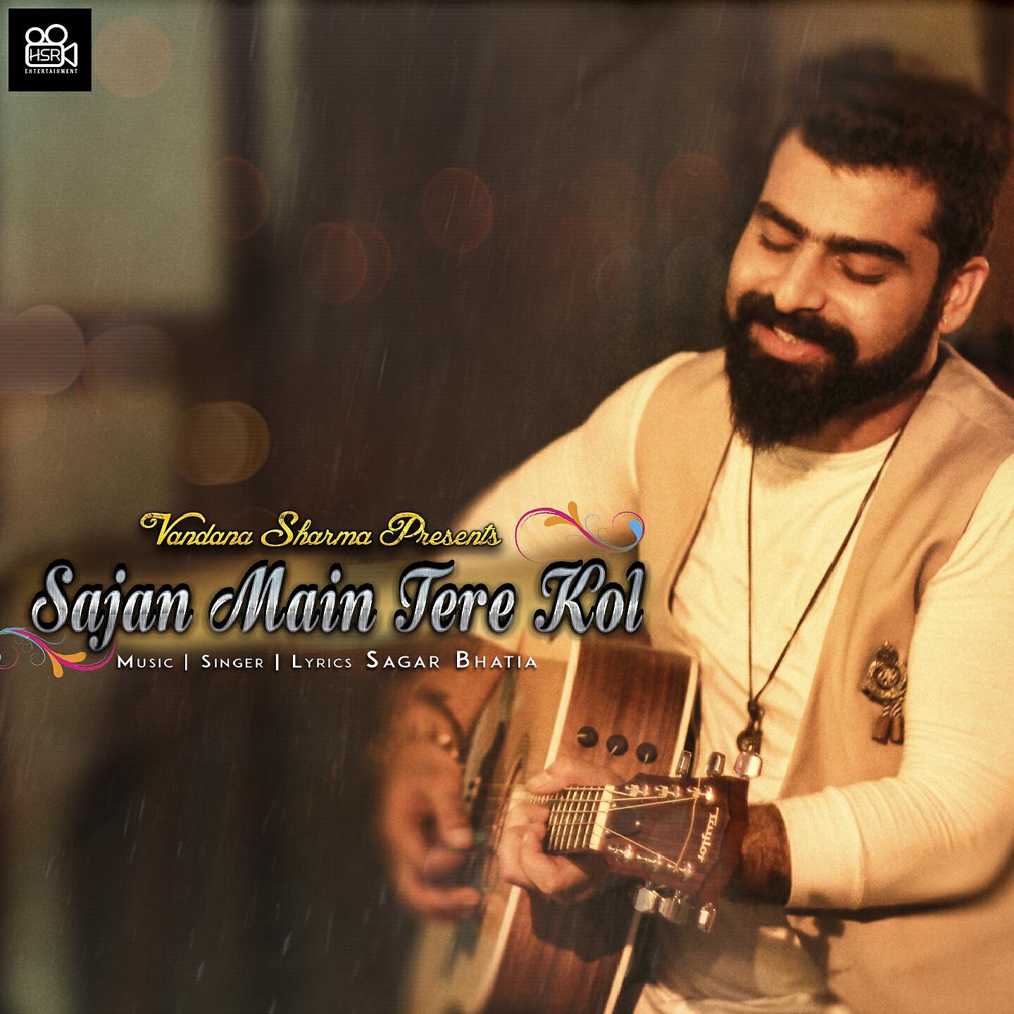 Релиз Sajan Main Tere Kol