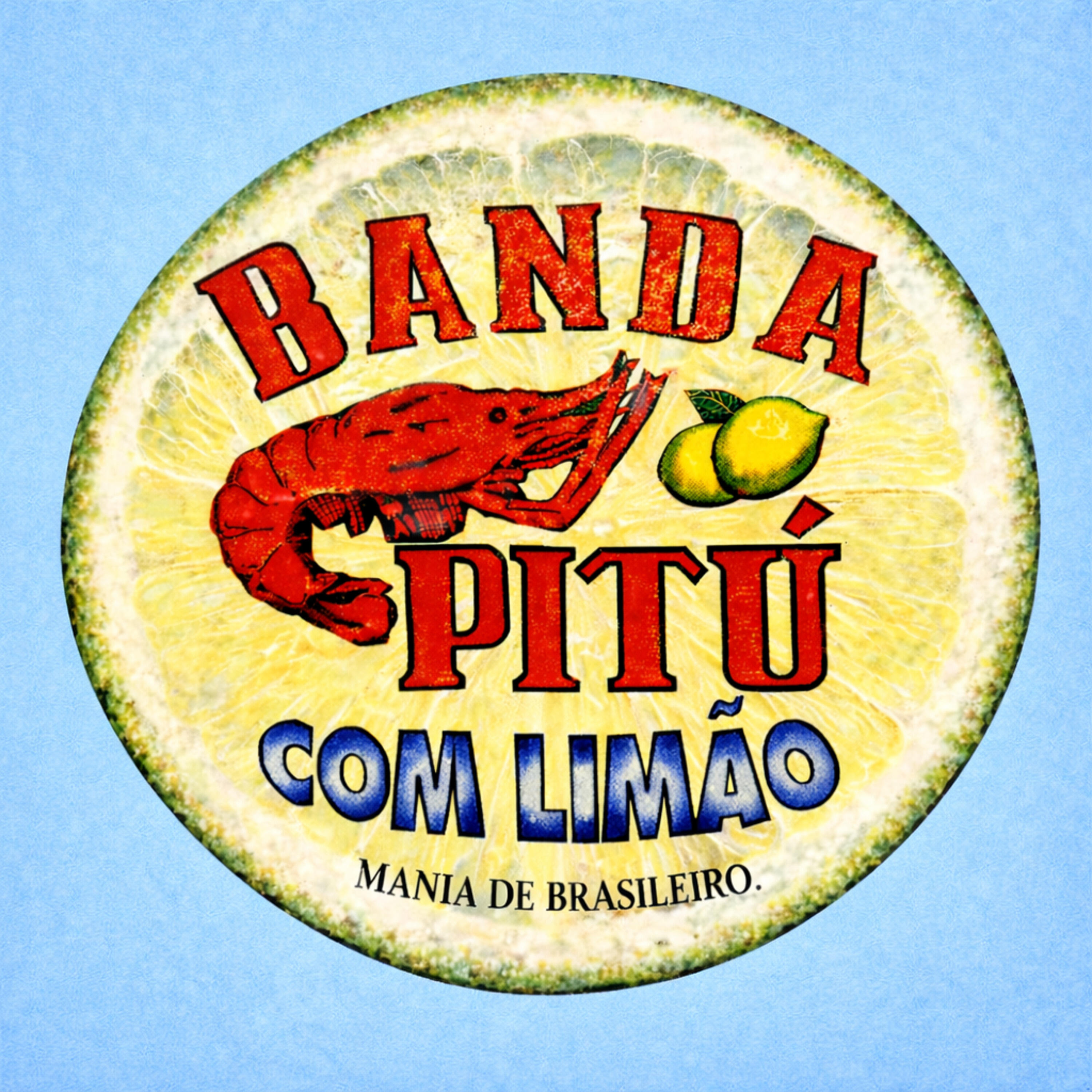 Banda Pitú com Limão