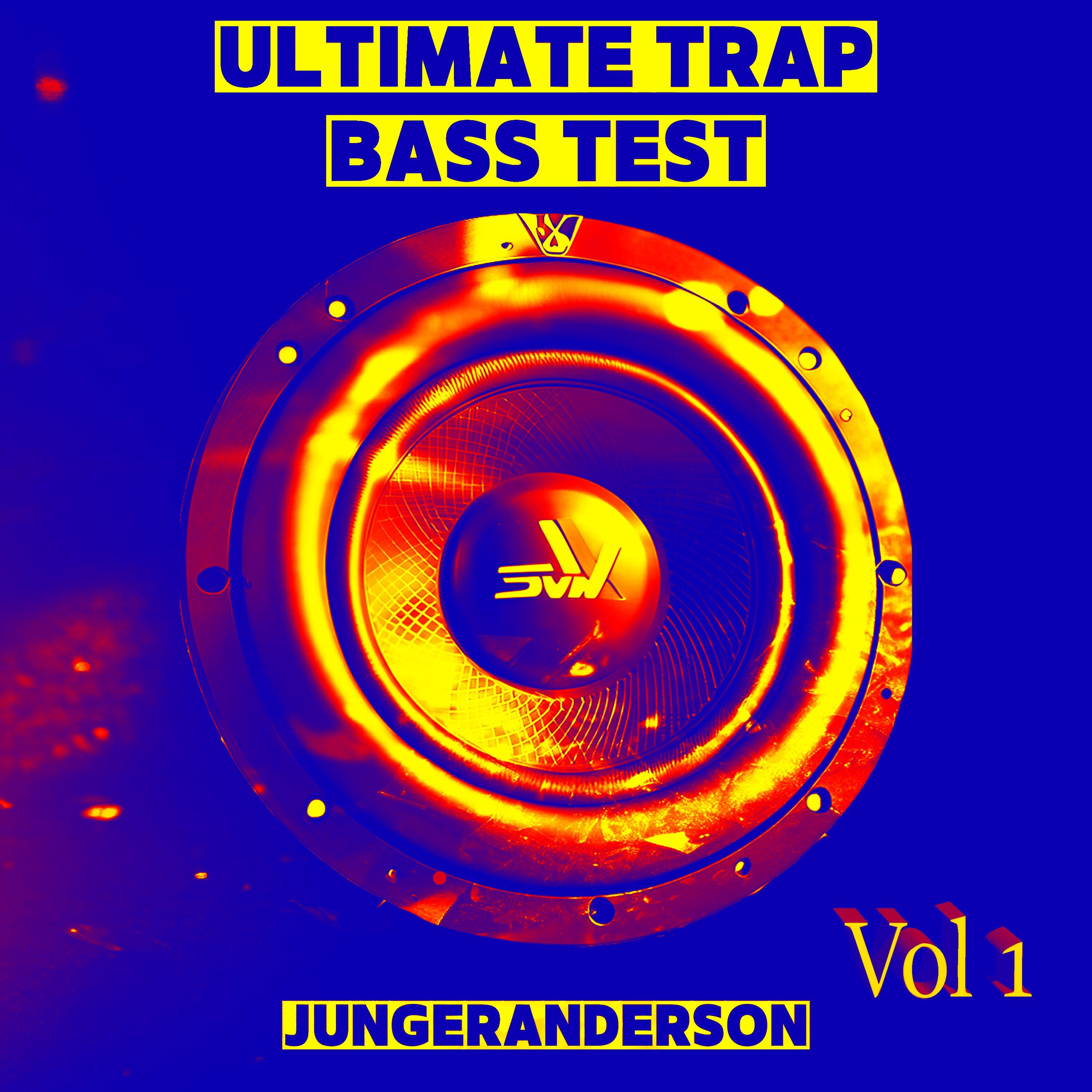 Релиз Ultimate Trap Bass Test, Vol. 1