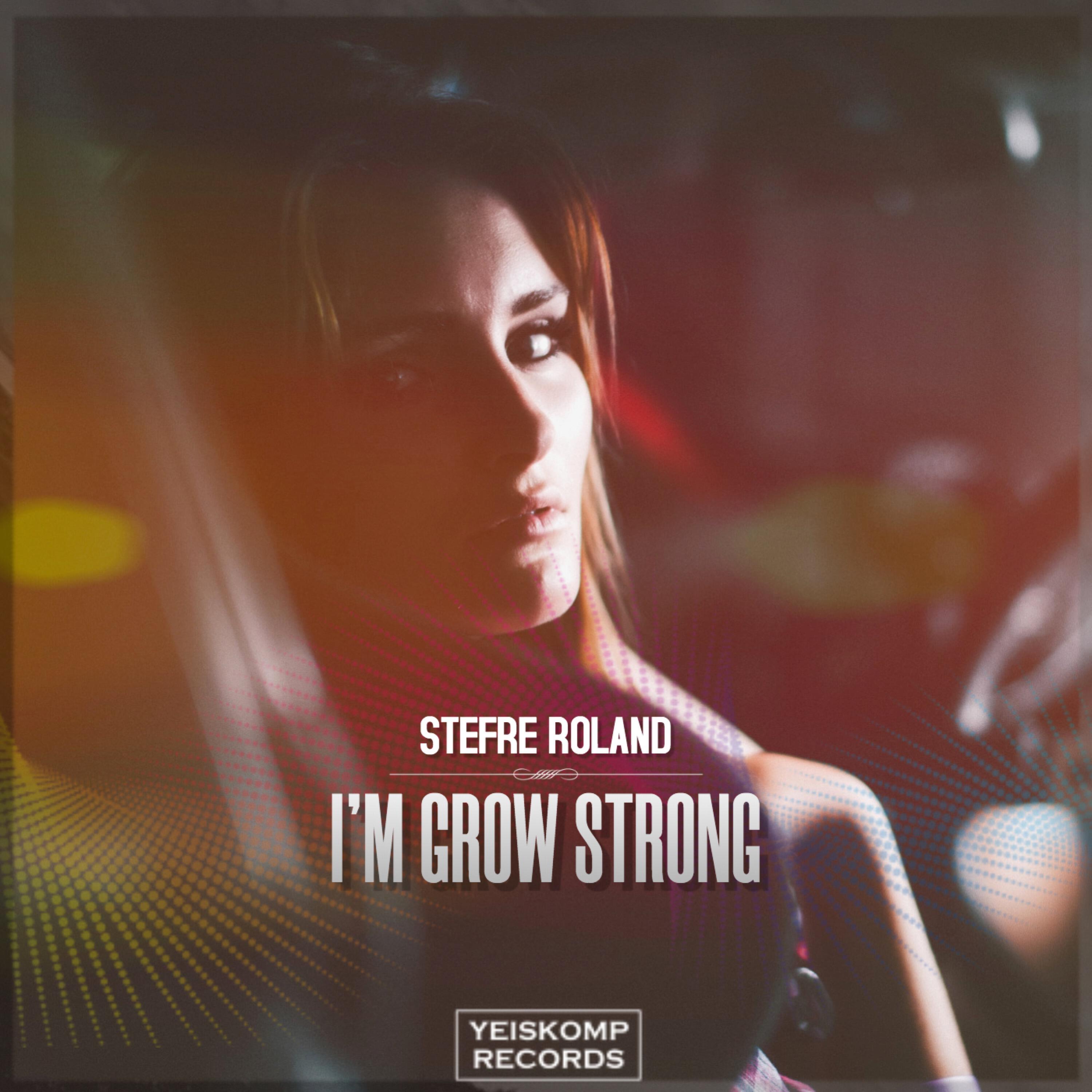 Релиз I'm Grow Strong
