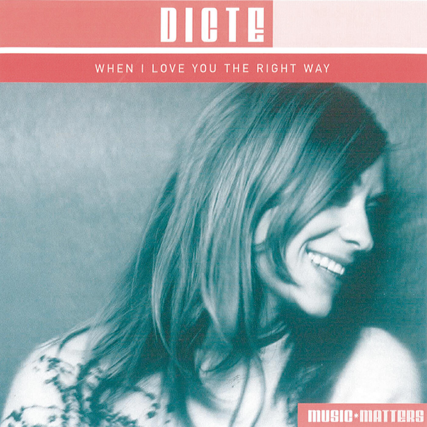 Релиз When I Love You The Right Way