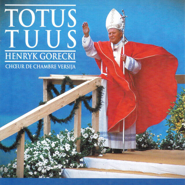 Релиз Henryk Gorecki: Totus Tuus