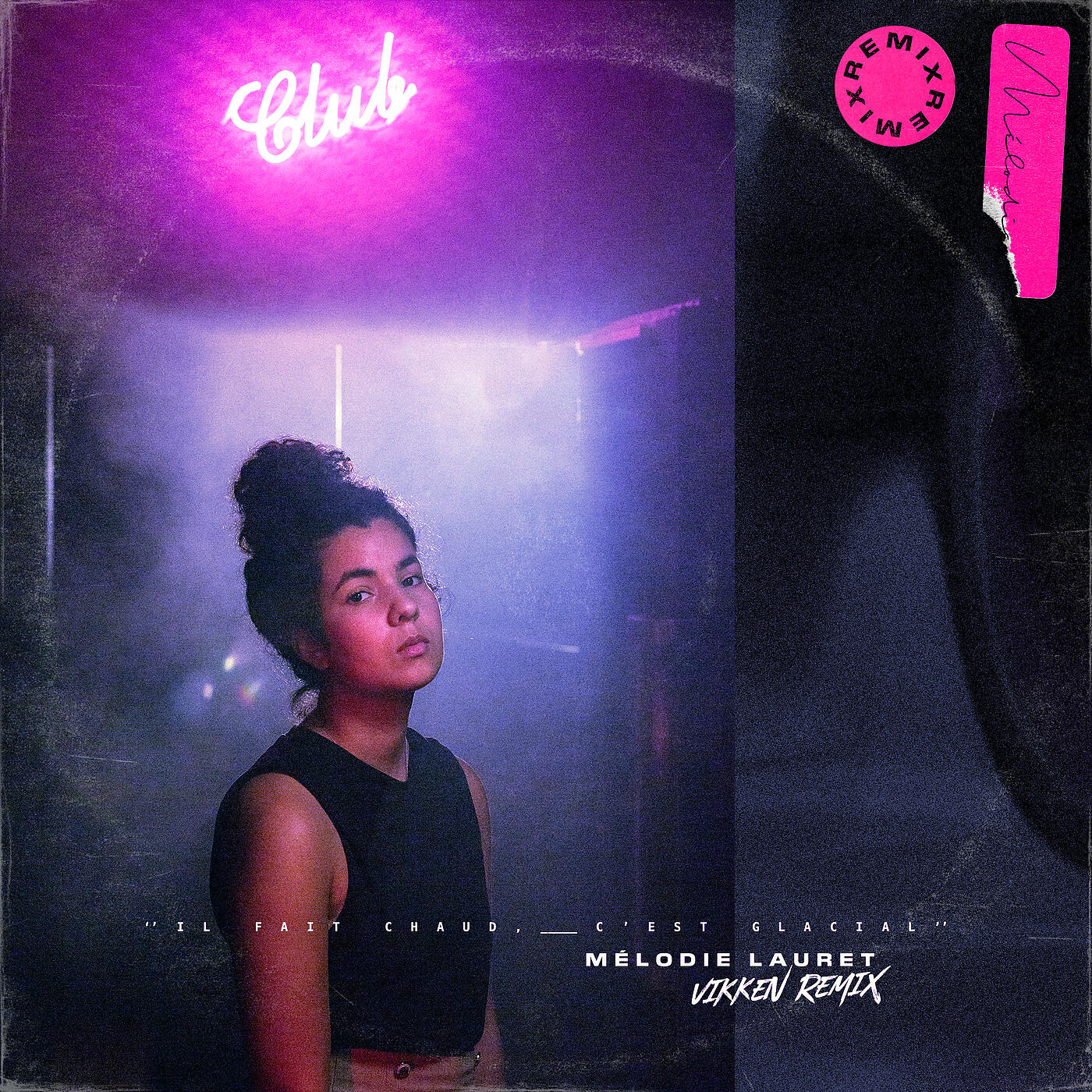 Релиз il fait chaud, c'est glacial (Vikken Remix)