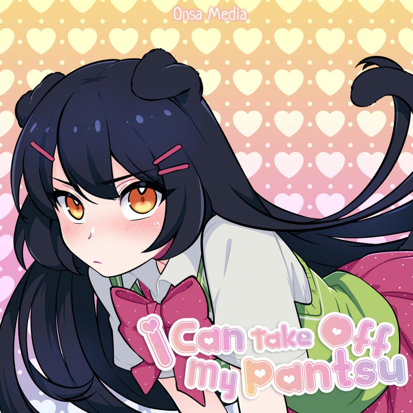 Релиз I Can Take Off My Pantsu (Russian ver.)