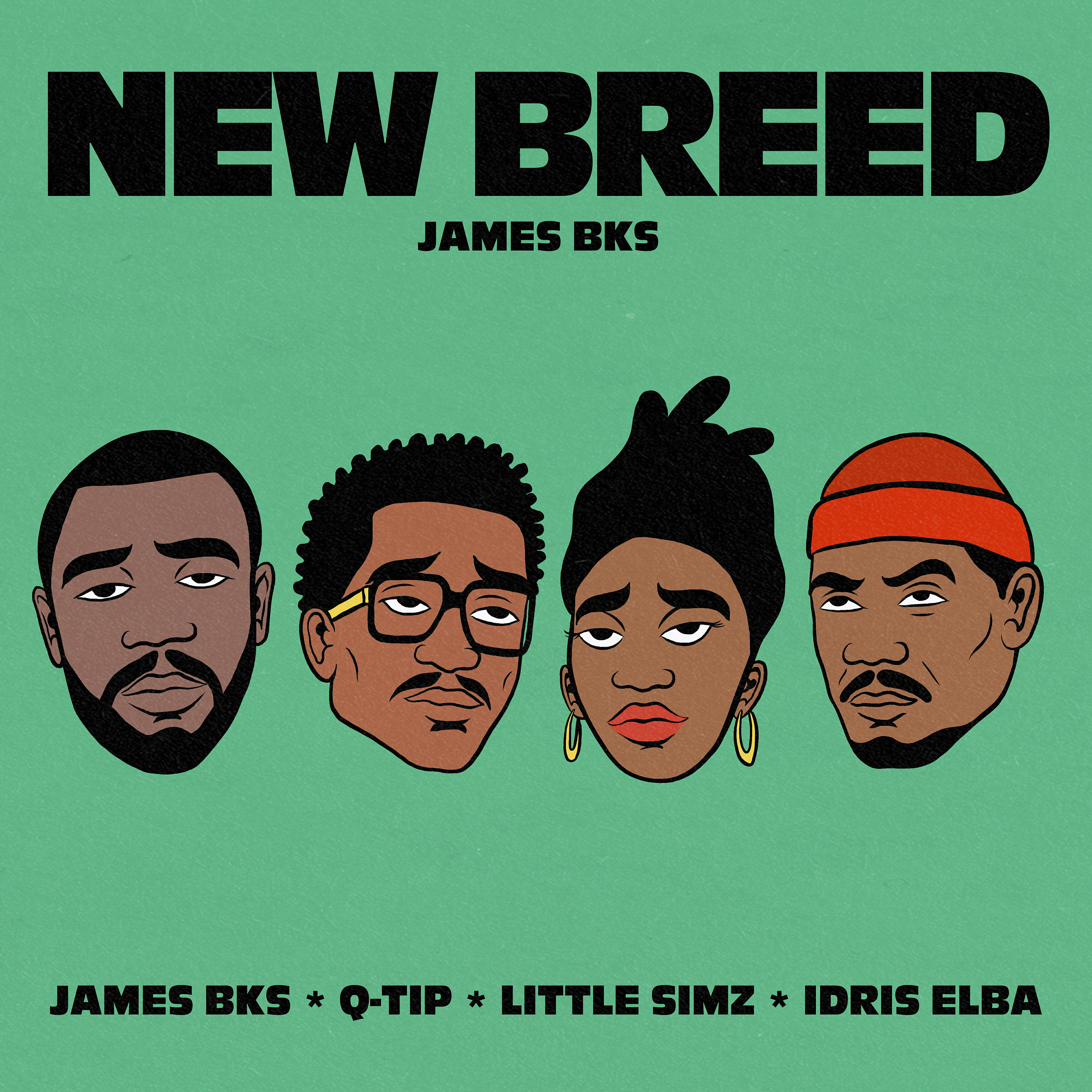 Скачать песню James BKS, Idris Elba, Little Simz, Q-Tip - New Breed (feat. Q-Tip, Idris Elba & Little Simz) бесплатно в MP3 для Android и iOS