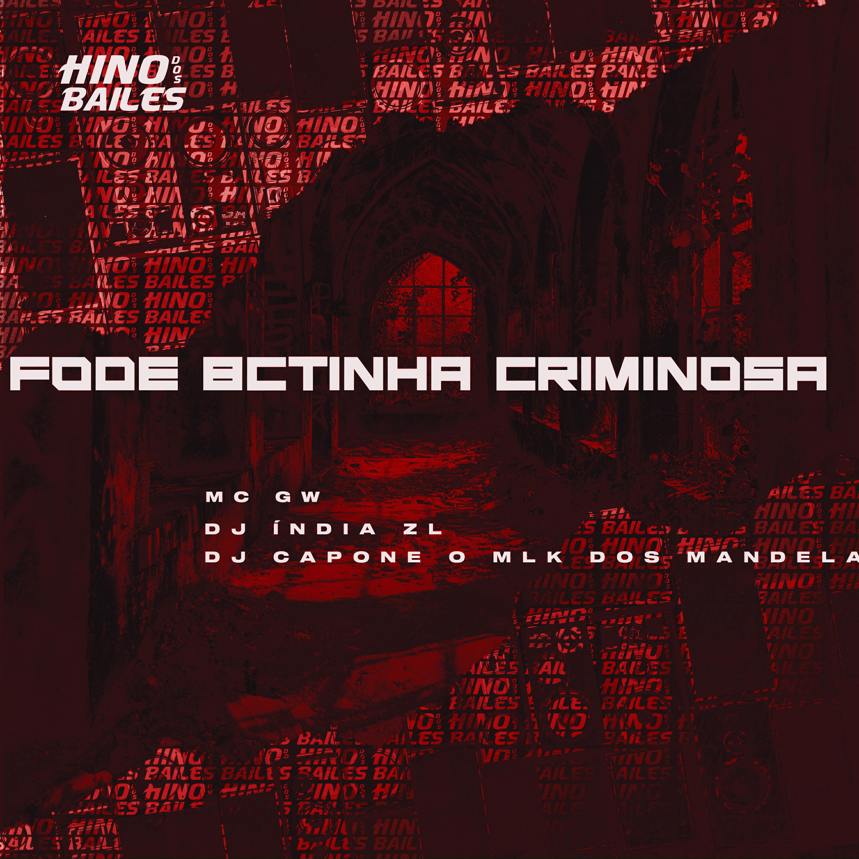Релиз Fode Bctinha Criminosa