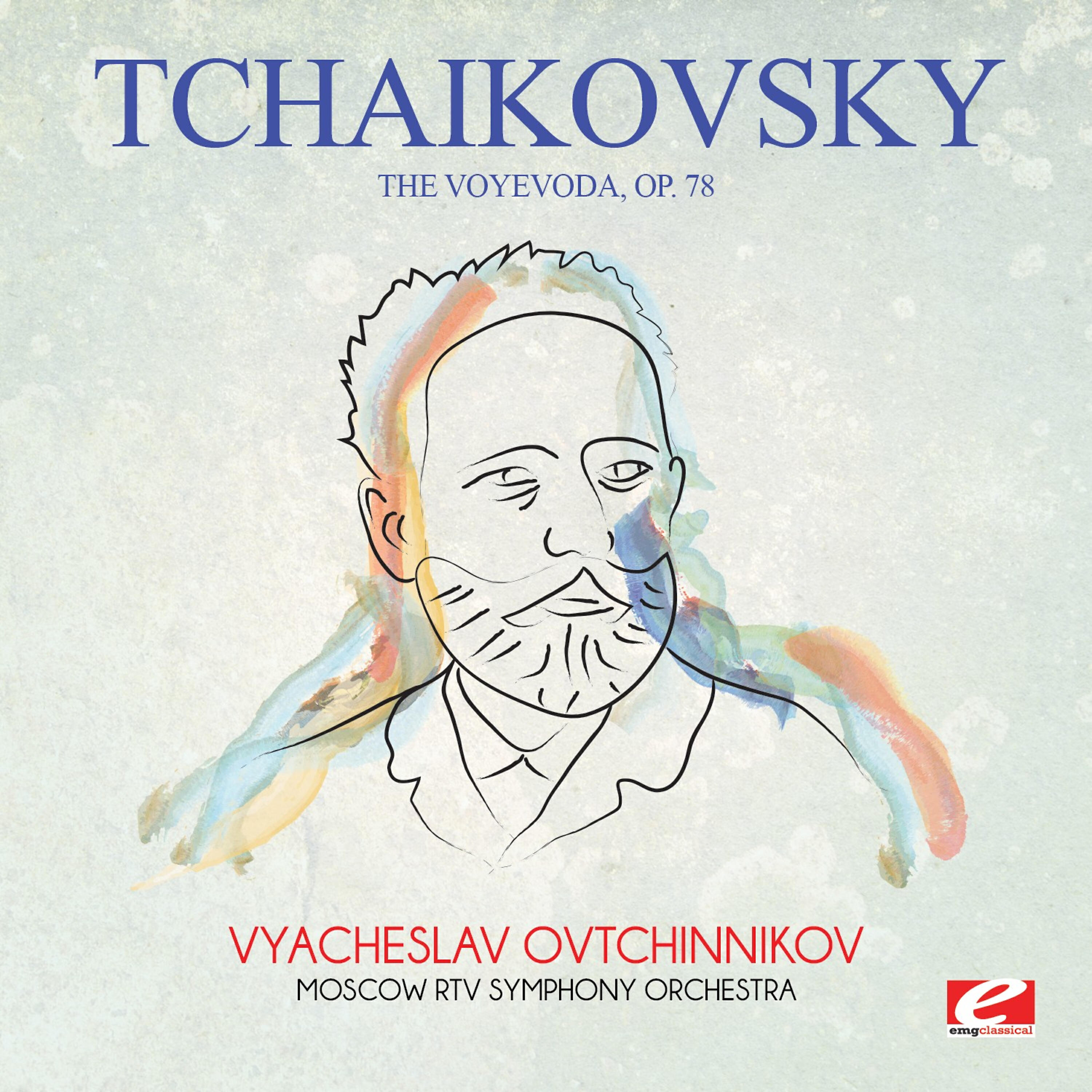 Релиз Tchaikovsky: The Voyevoda, Op. 78 (Digitally Remastered)