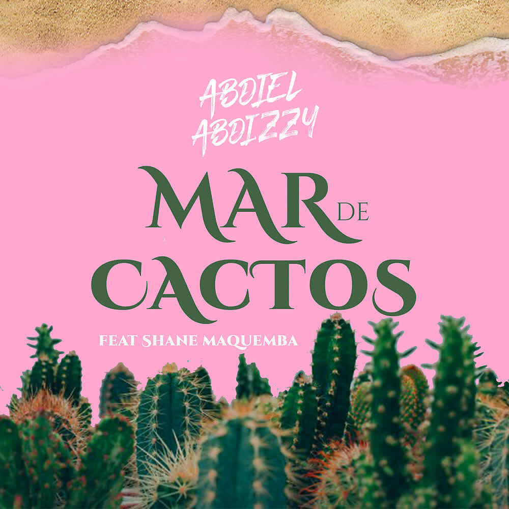 Релиз Mar de Cactos