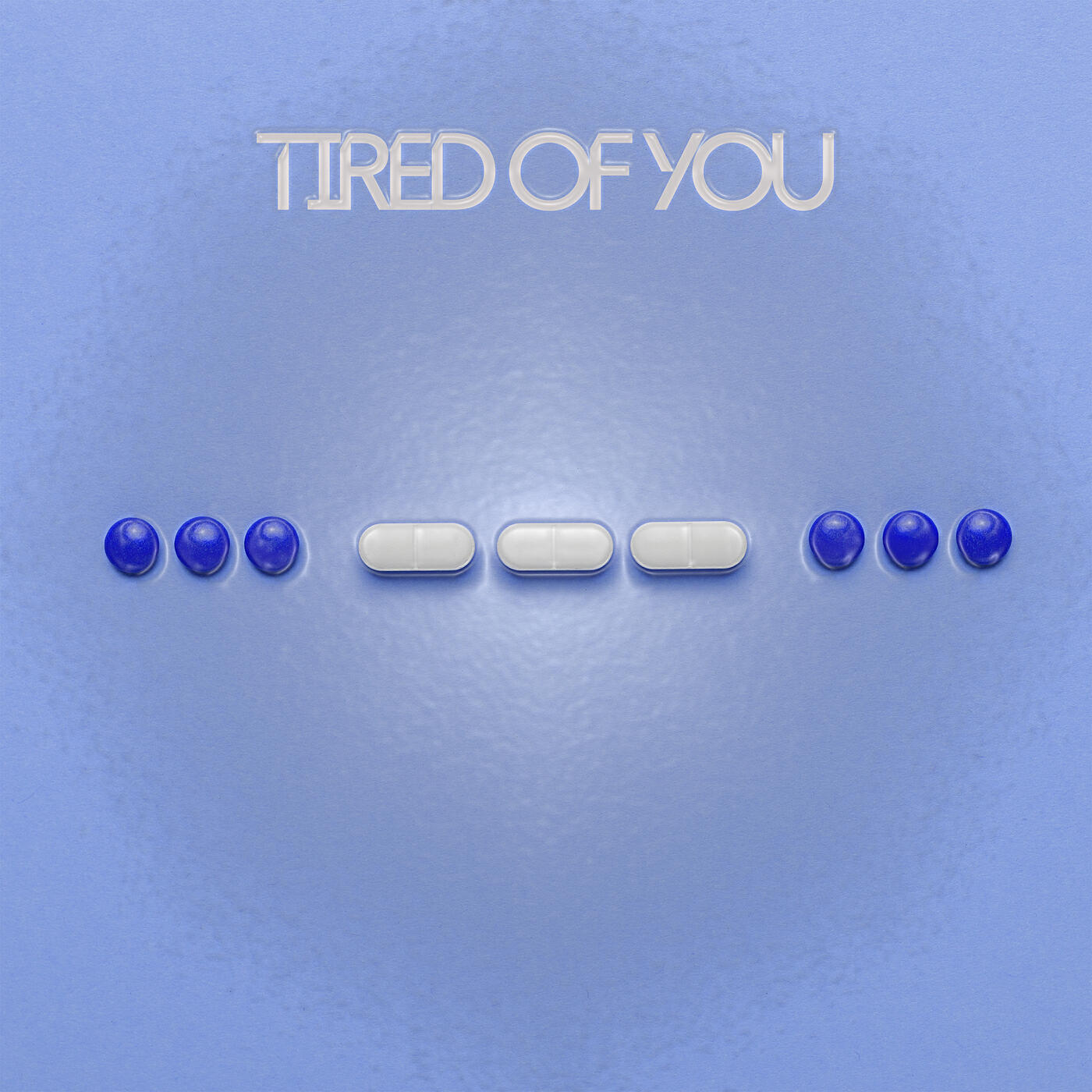 Релиз Tired of You