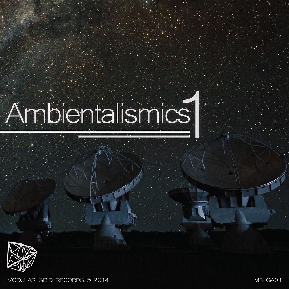 Релиз Ambientalismics 1