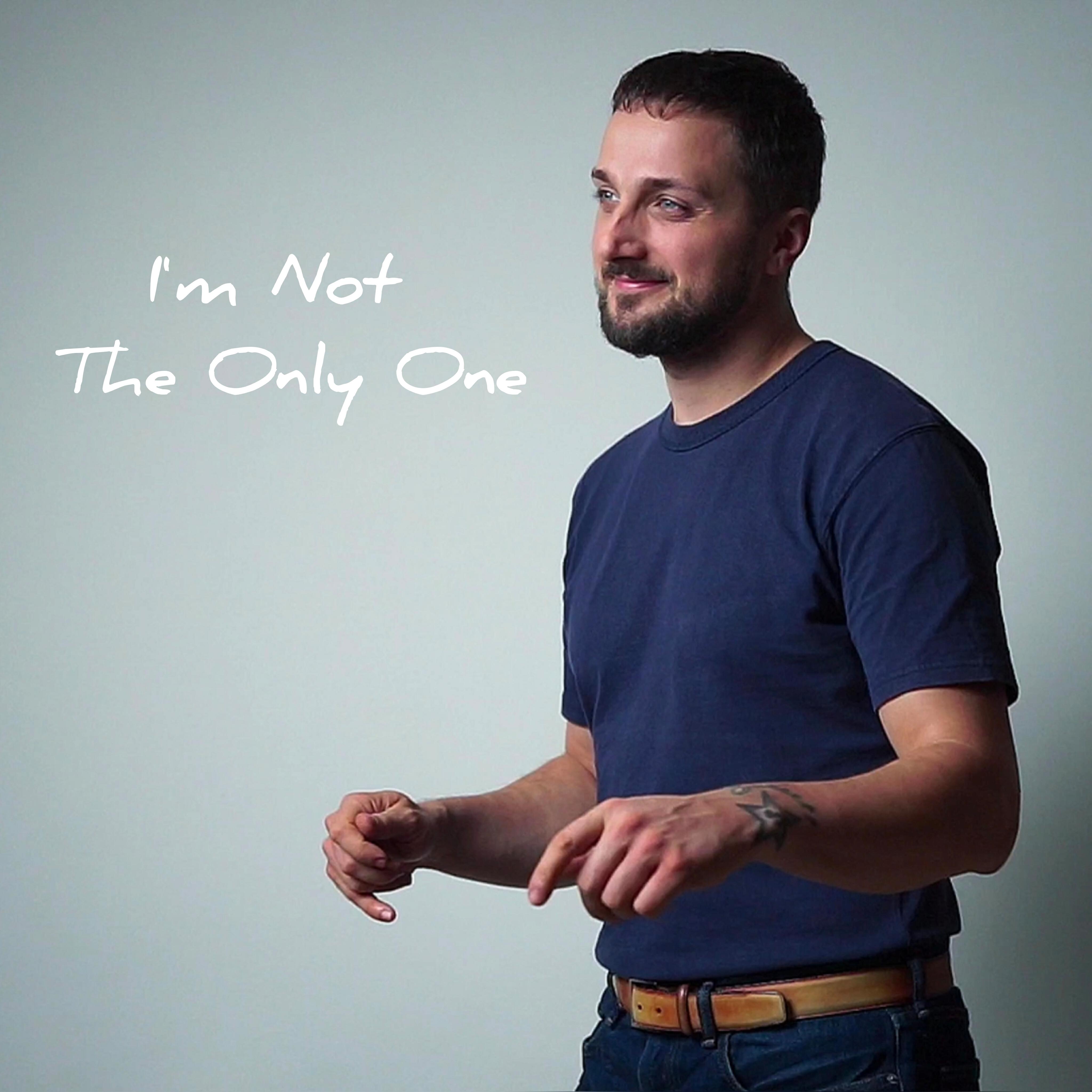 Релиз I'm Not the Only One