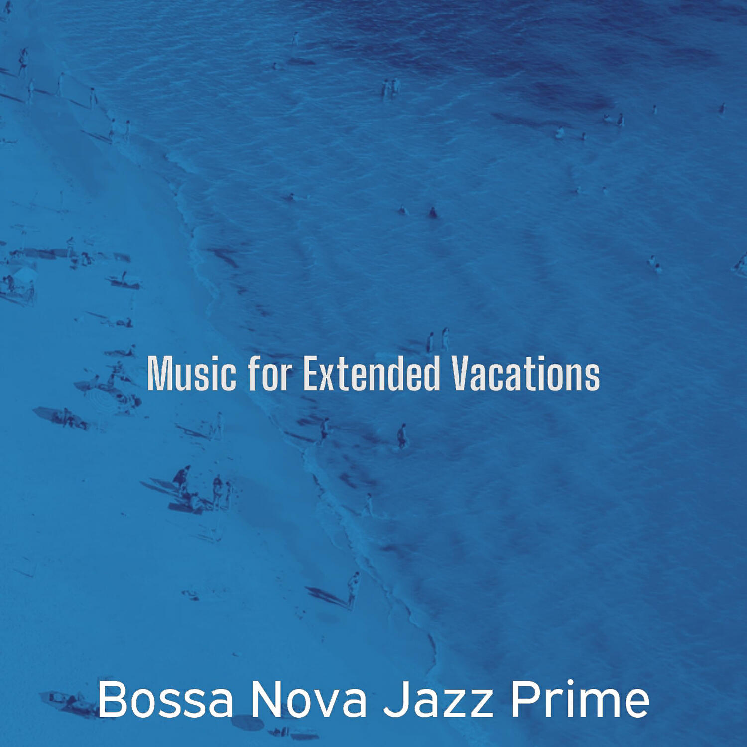 Релиз Music for Extended Vacations
