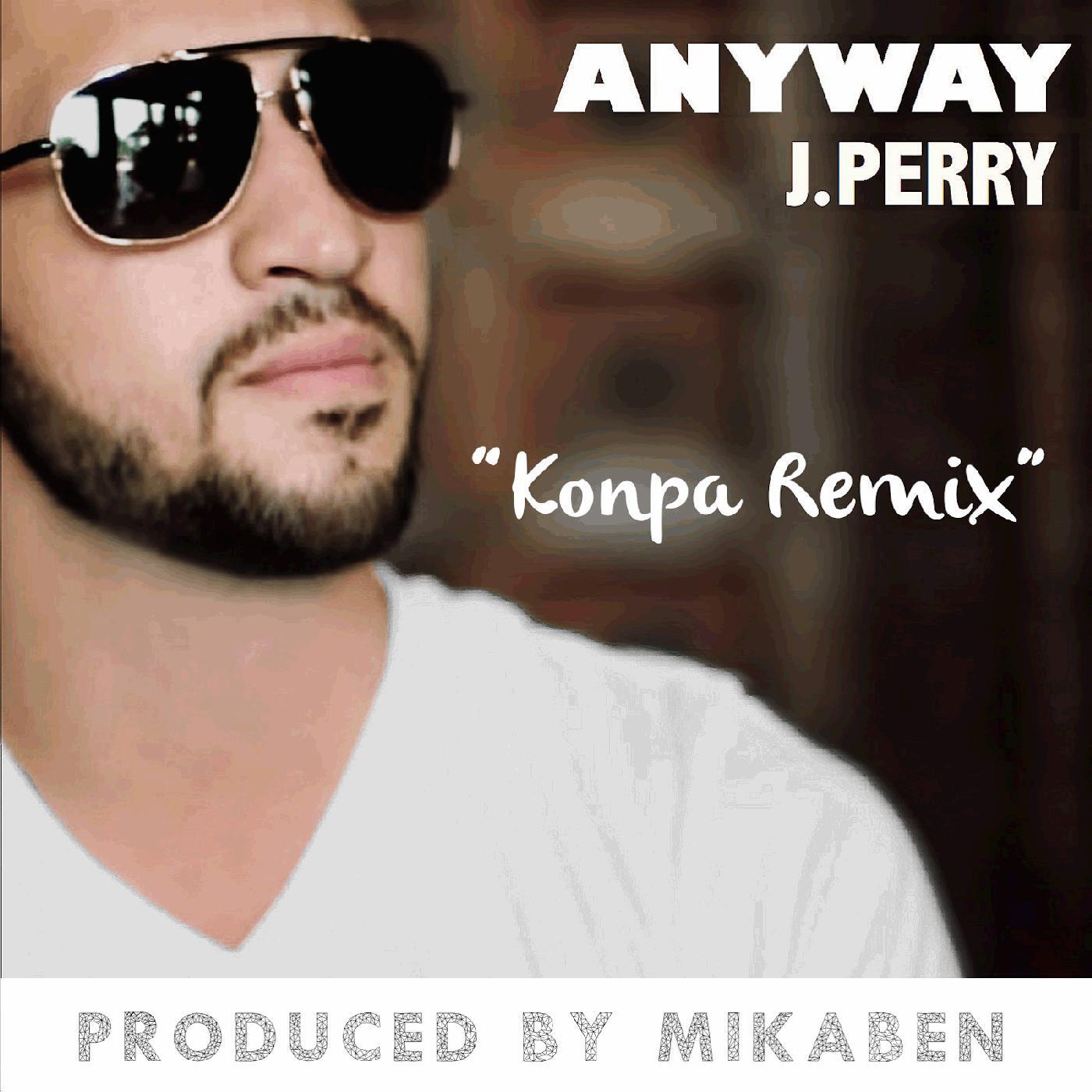 Релиз Anyway (Kompa Remix)