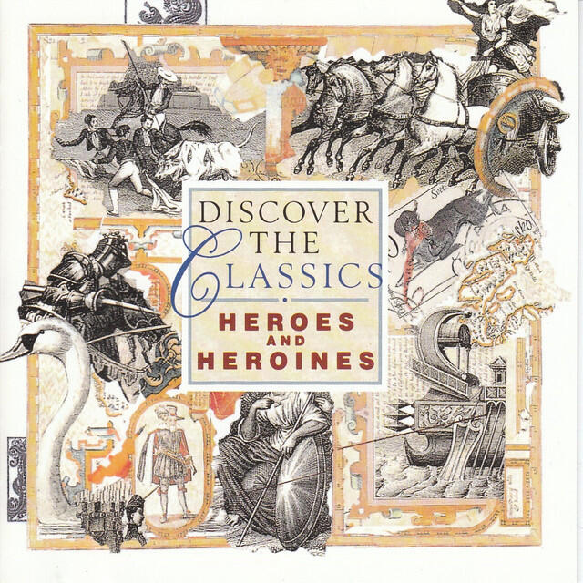 Релиз Discover The Classics - Heroes & Heroines