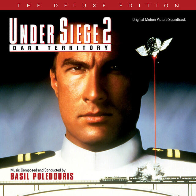 Релиз Under Siege 2: Dark Territory (Original Motion Picture Soundtrack / Deluxe Edition)