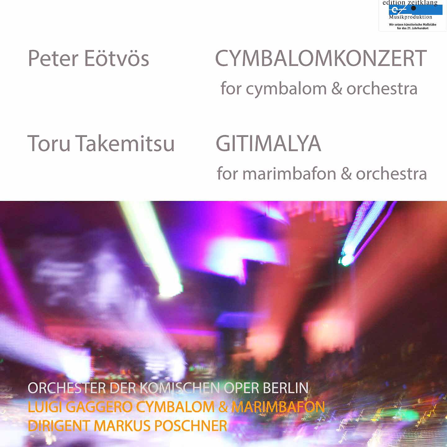 Релиз Eötvös: Psychokosmos für Cymbalom und Orchester & Takemitsu: Gitimalya, Konzert für Marimbafon und Orchester