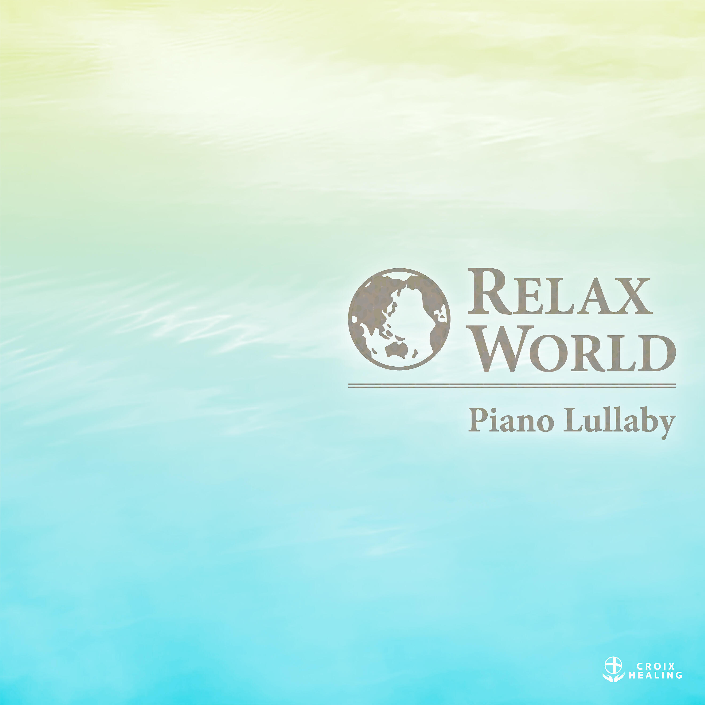 Релиз Relax World - Piano Lullaby-