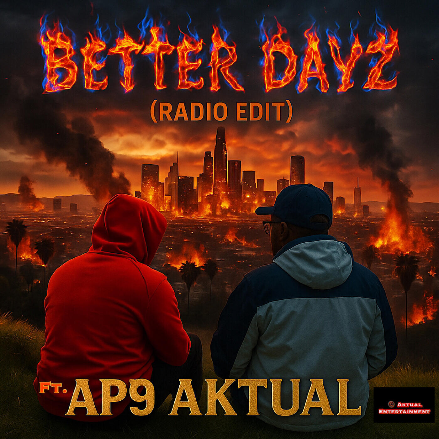 Постер альбома Better Dayz (Radio Edit)